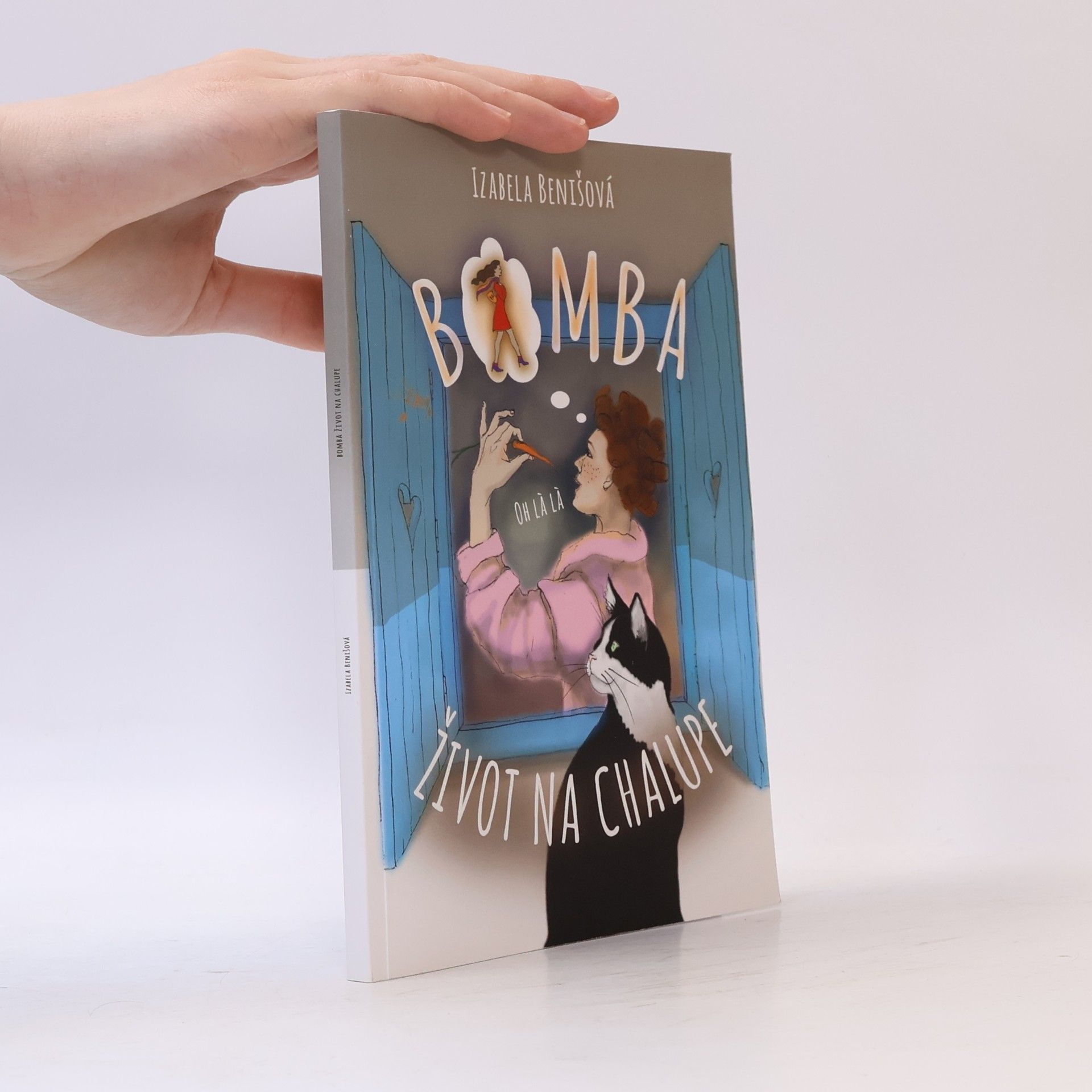 Bomba Život na chalupě