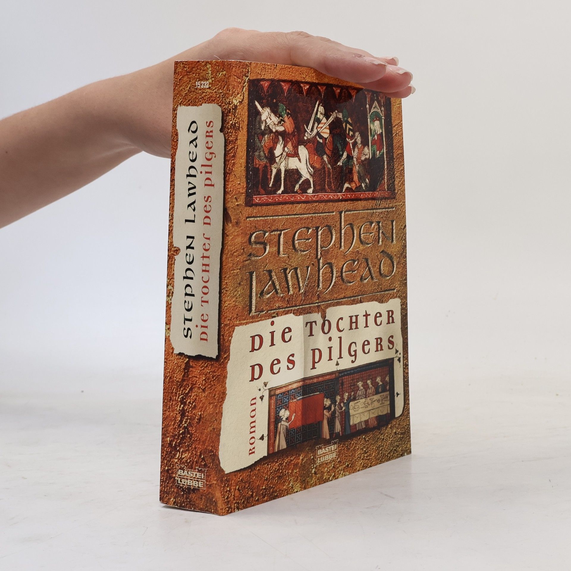 Stephen R. Lawhead Die Tochter des Pilgers