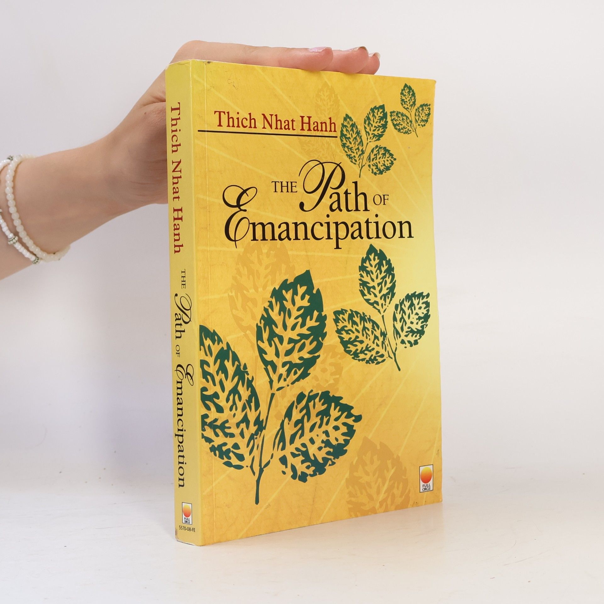 Thich Nhat Hanh The Path of Emancipation