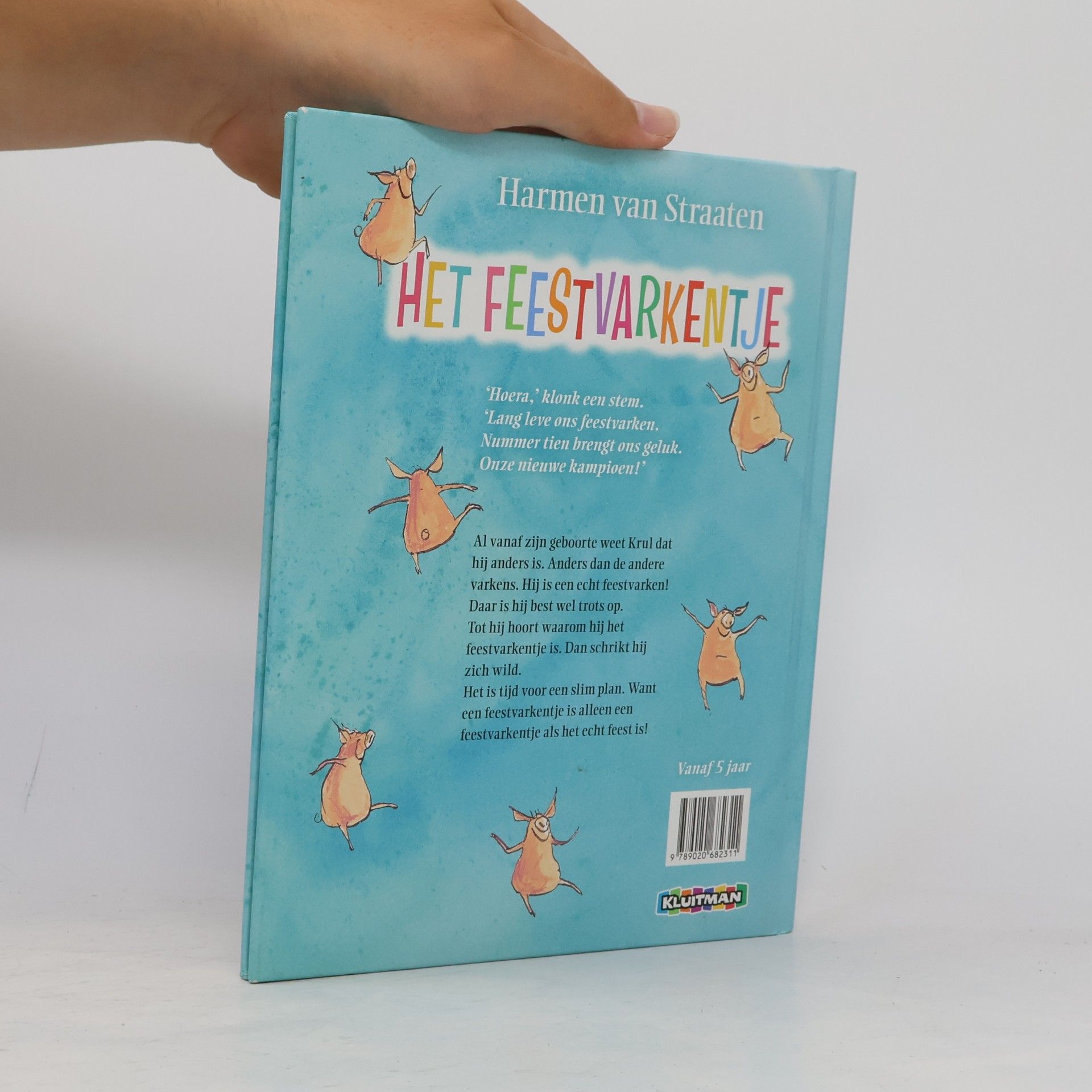 Harmen van Straaten Het feestvarkentje