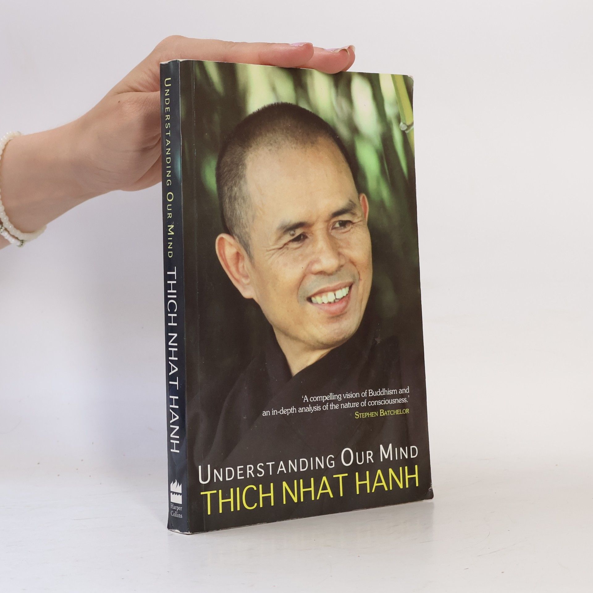 Thich Nhat Hanh Understanding Our Mind