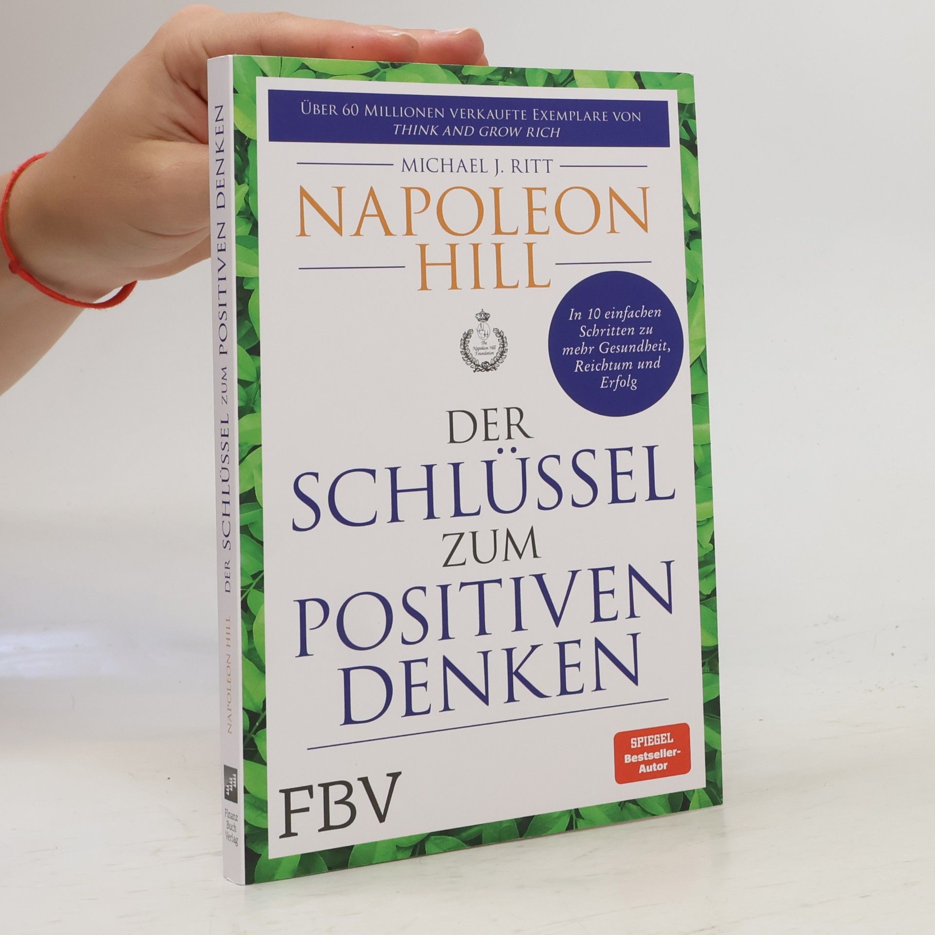 Der Schlüssel zum positiven Denken