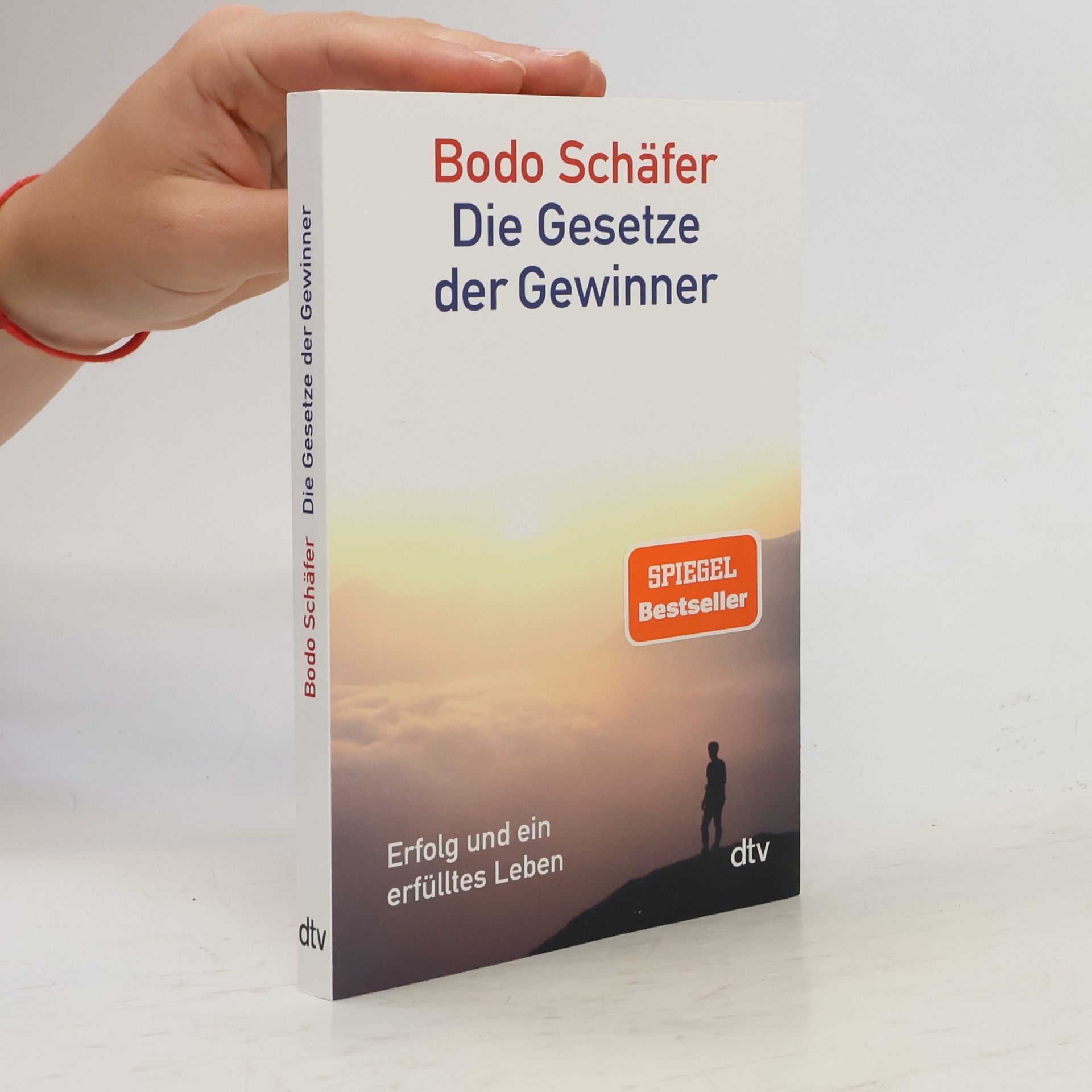 Bodo Schäfer Die Gesetze der Gewinner