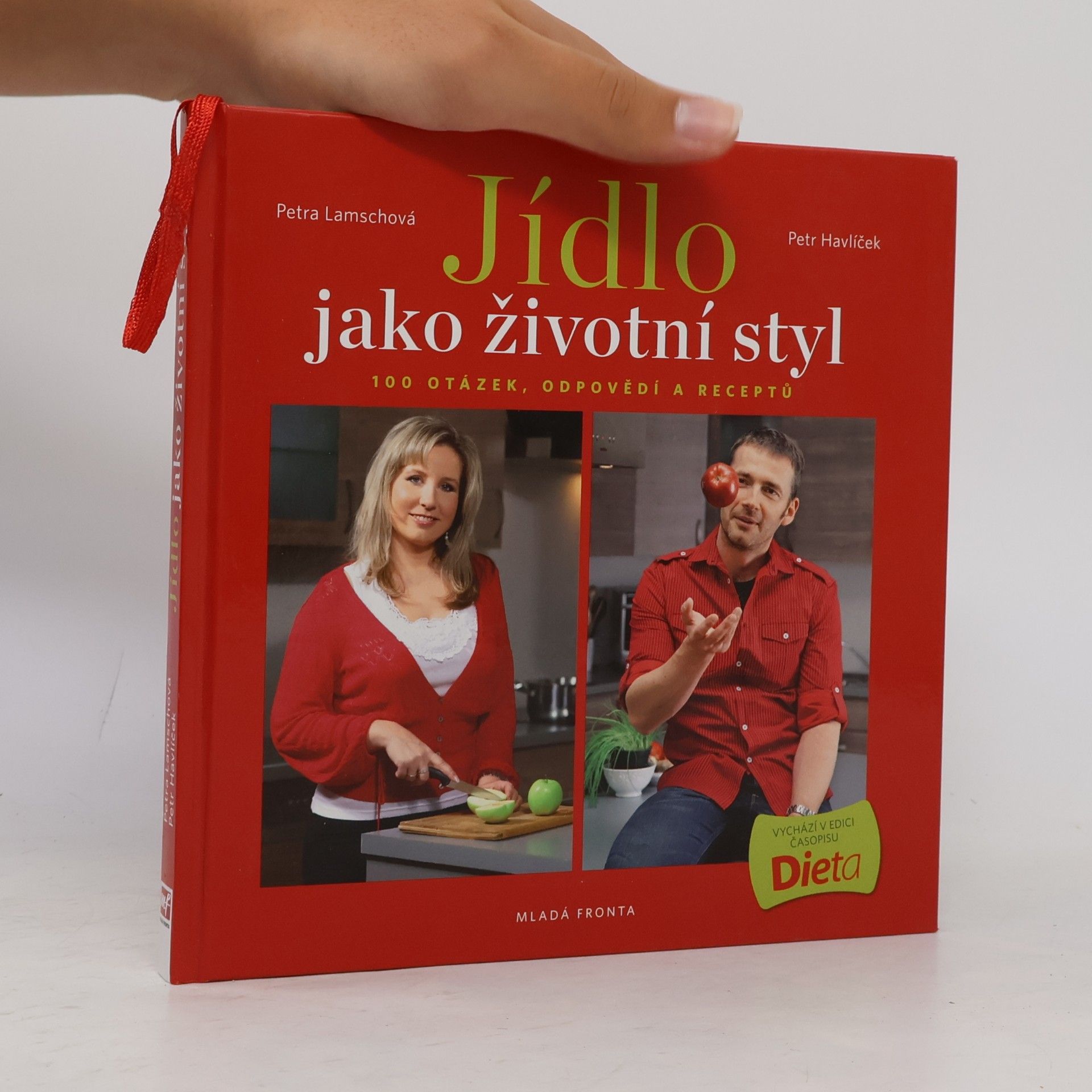 Petra Lamschová Jídlo jako životní styl, aneb 100 otázek, odpovědí a receptů