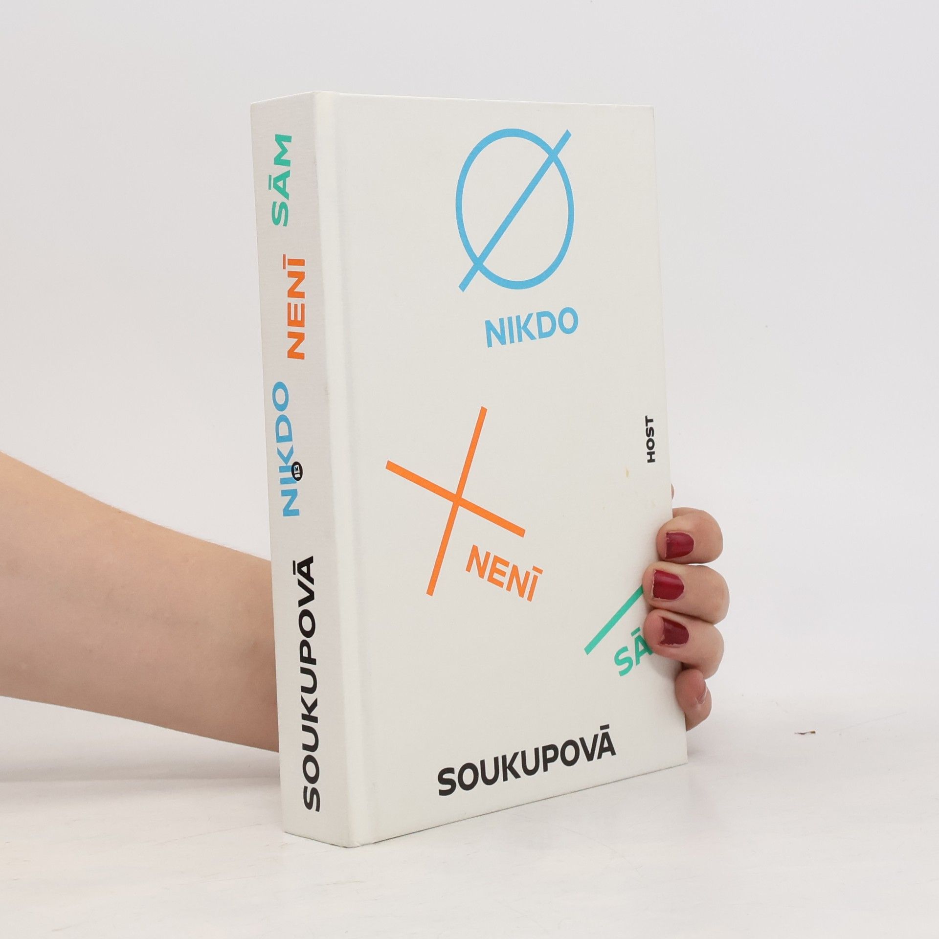 Petra Soukupová Nikdo není sám