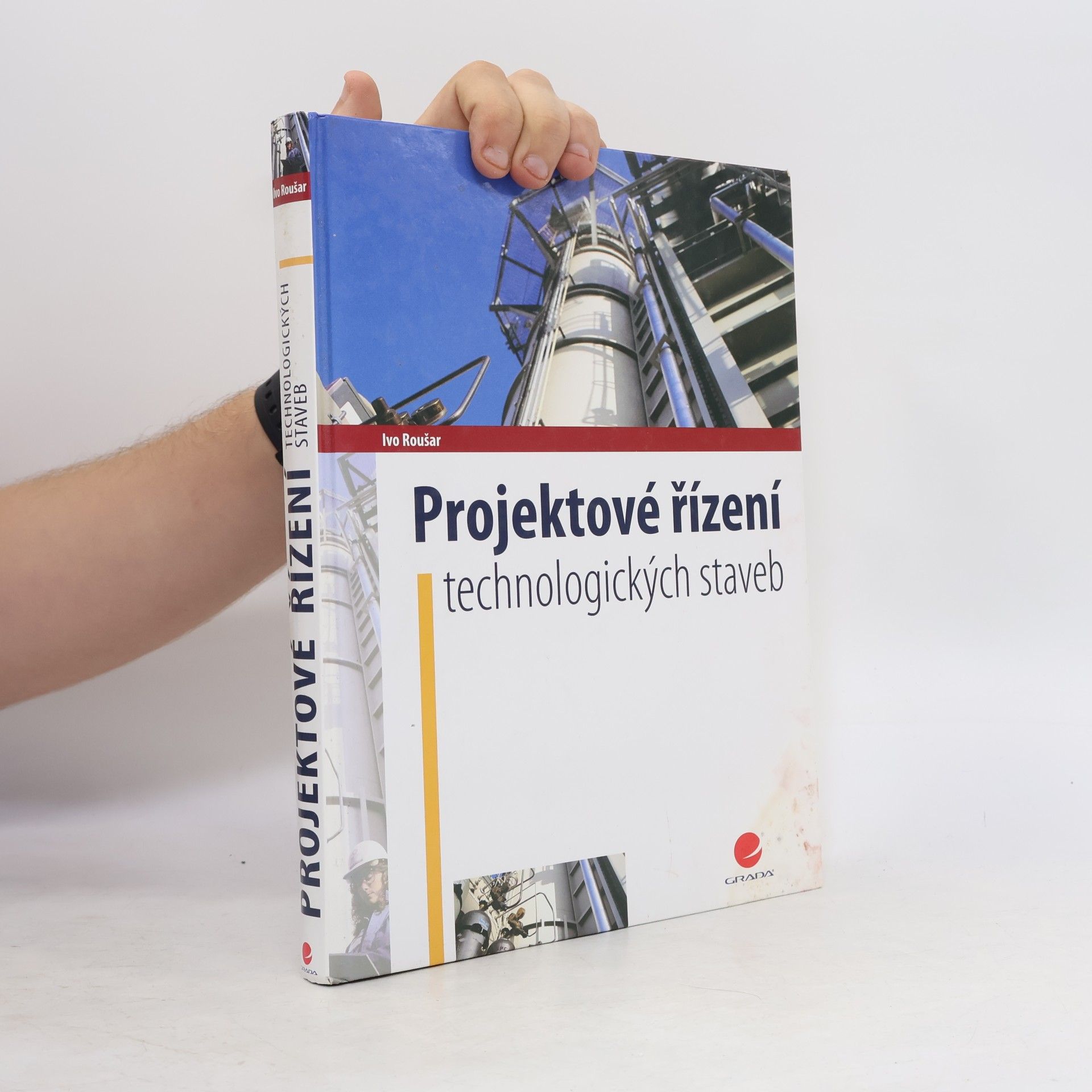 Ivo Roušar Projektové řízení technologických staveb