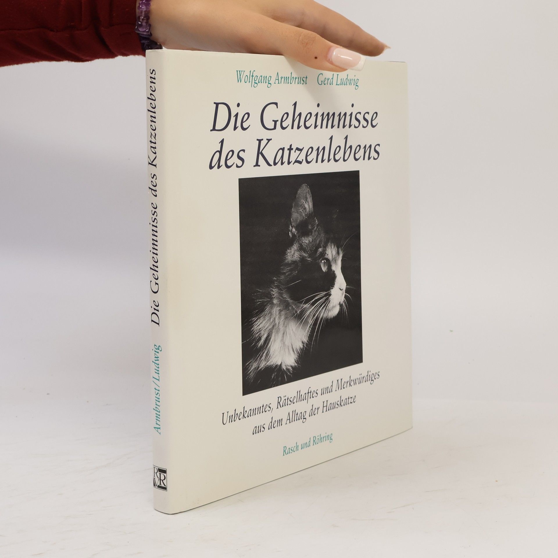 Wolfgang Armbrust Die Geheimnisse des Katzenlebens