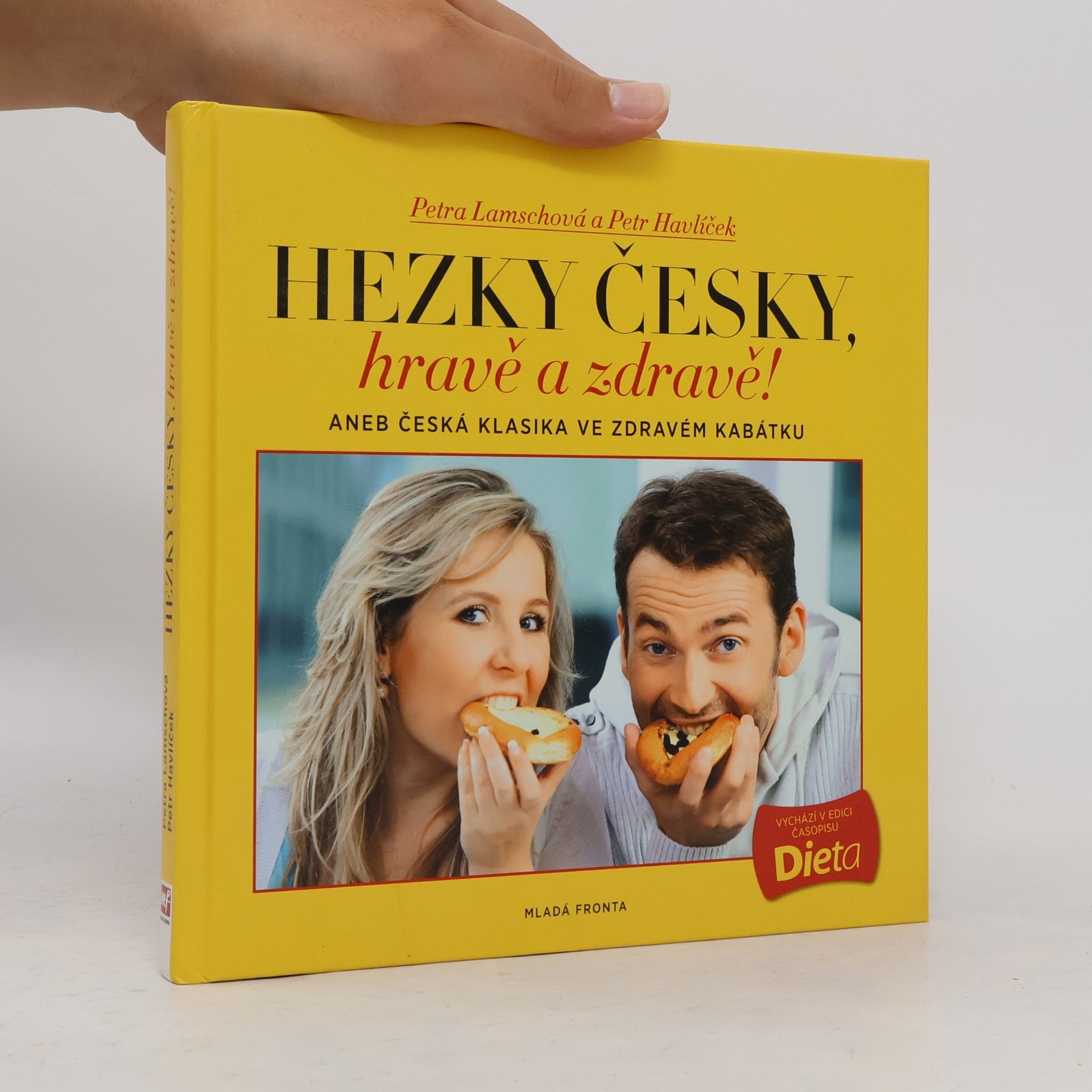 Petr Havlíček Hravě a zdravě!. Aneb, Česká klasika ve zdravém kabátku