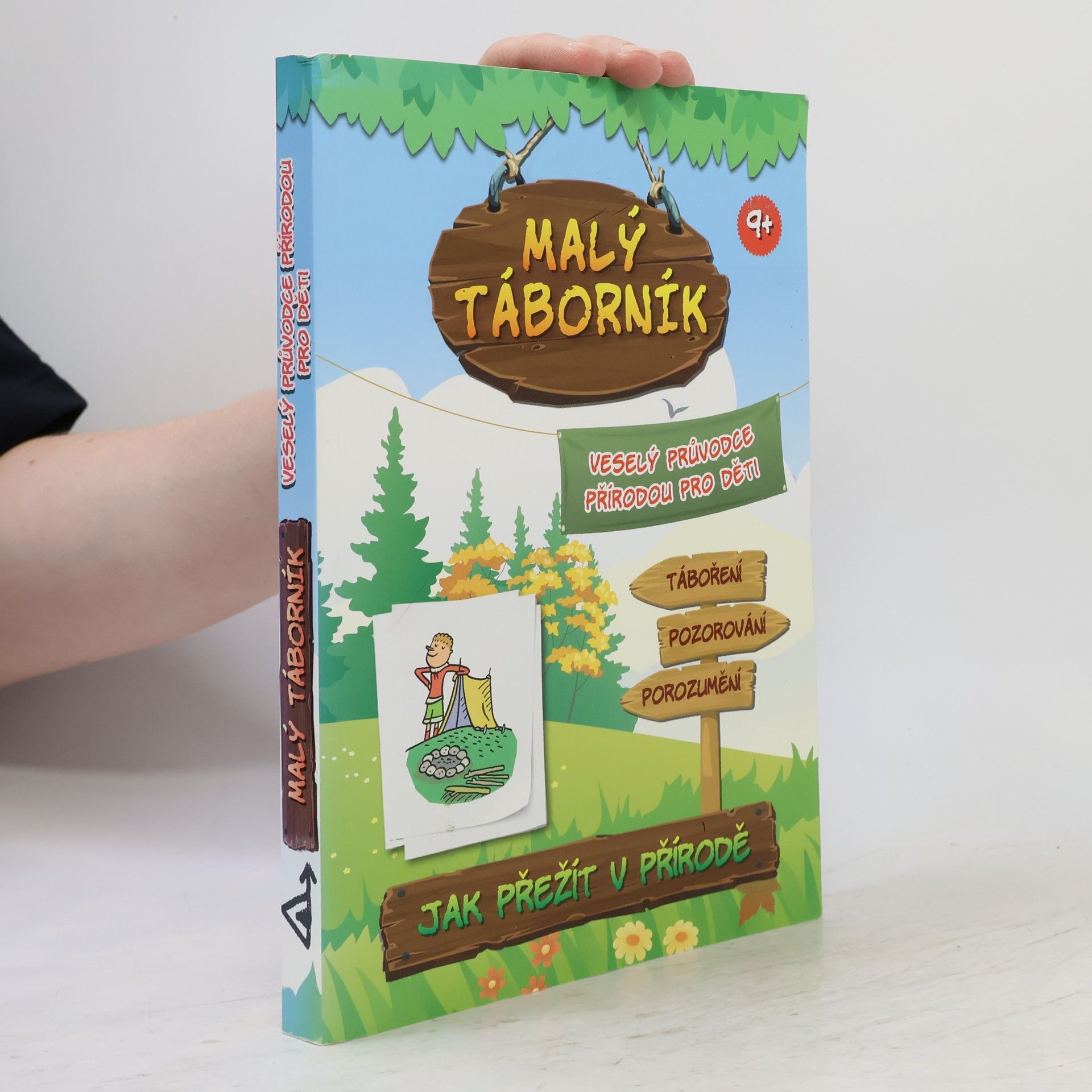 Jana Mališová Malý táborník. Veselý průvodce přírodou pro děti