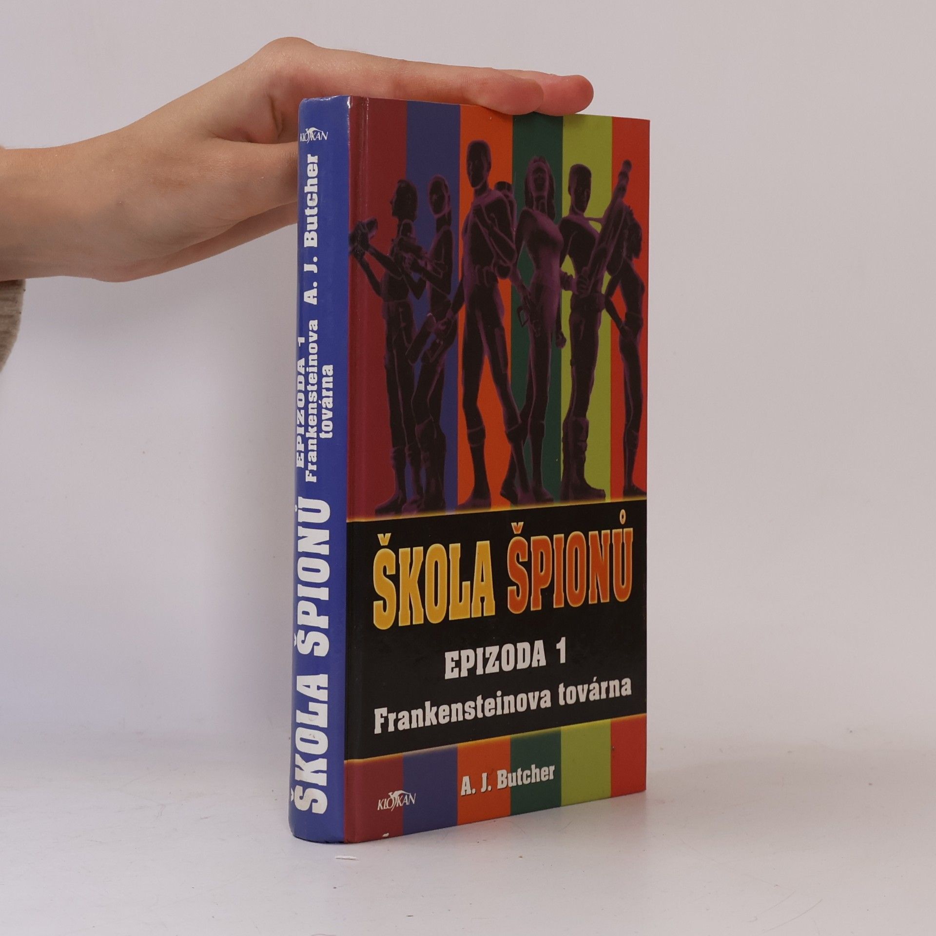 Andrew J. Butcher Škola špionů. Epizoda 1. Frankensteinova továrna