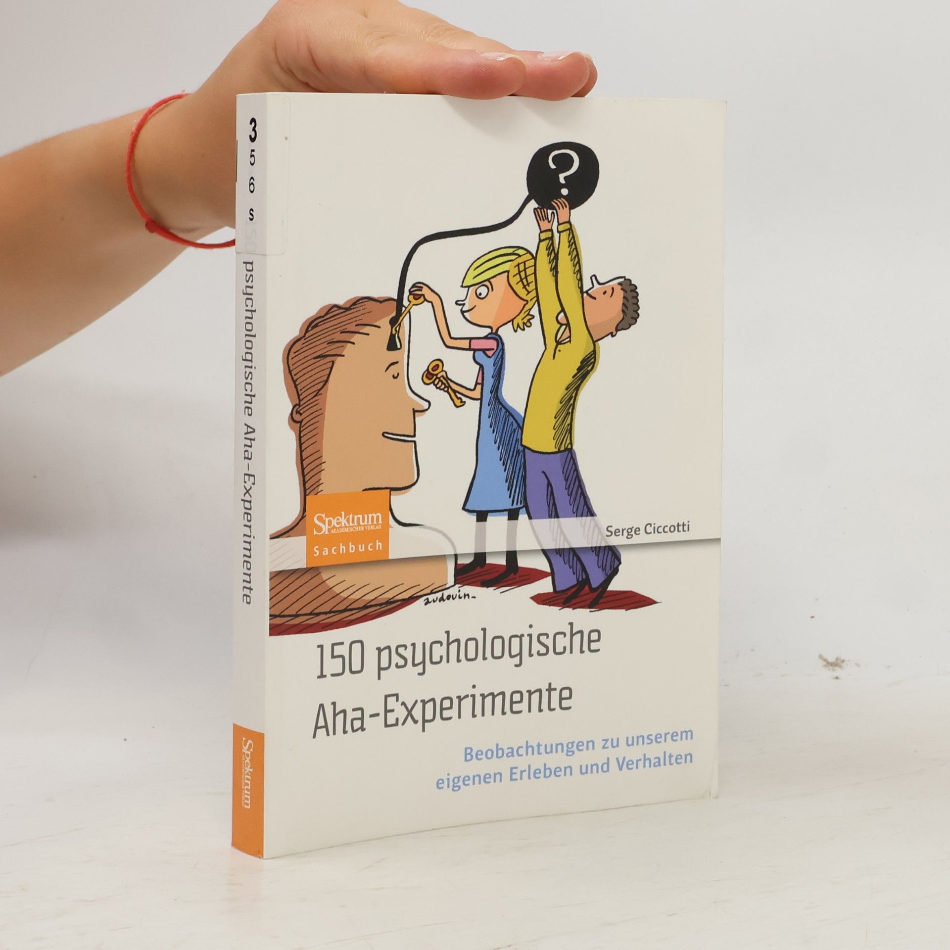 Gabriele Herbst 150 psychologische Aha-Experimente