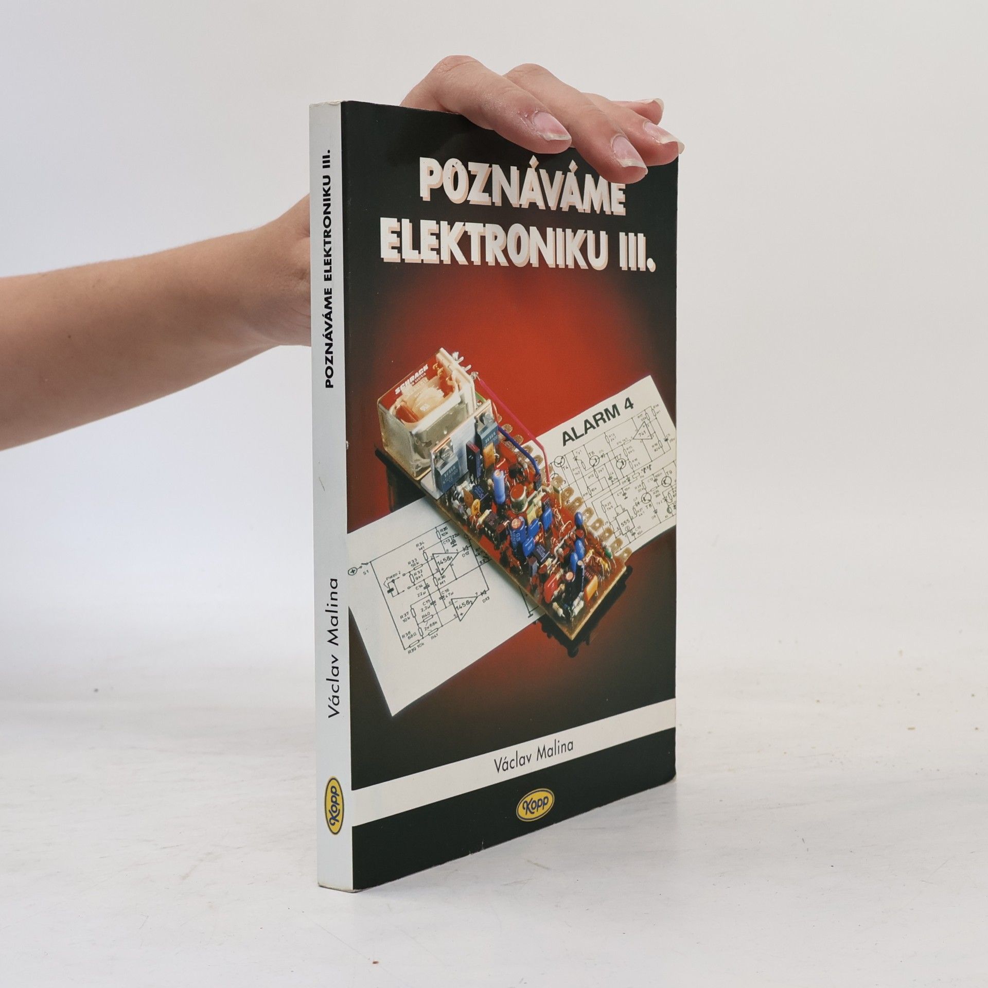 Václav Malina Poznáváme elektroniku III.