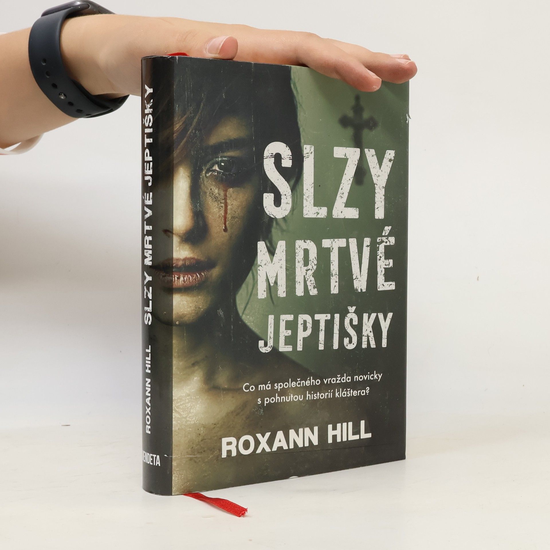 Roxann Hill Slzy mrtvé jeptišky
