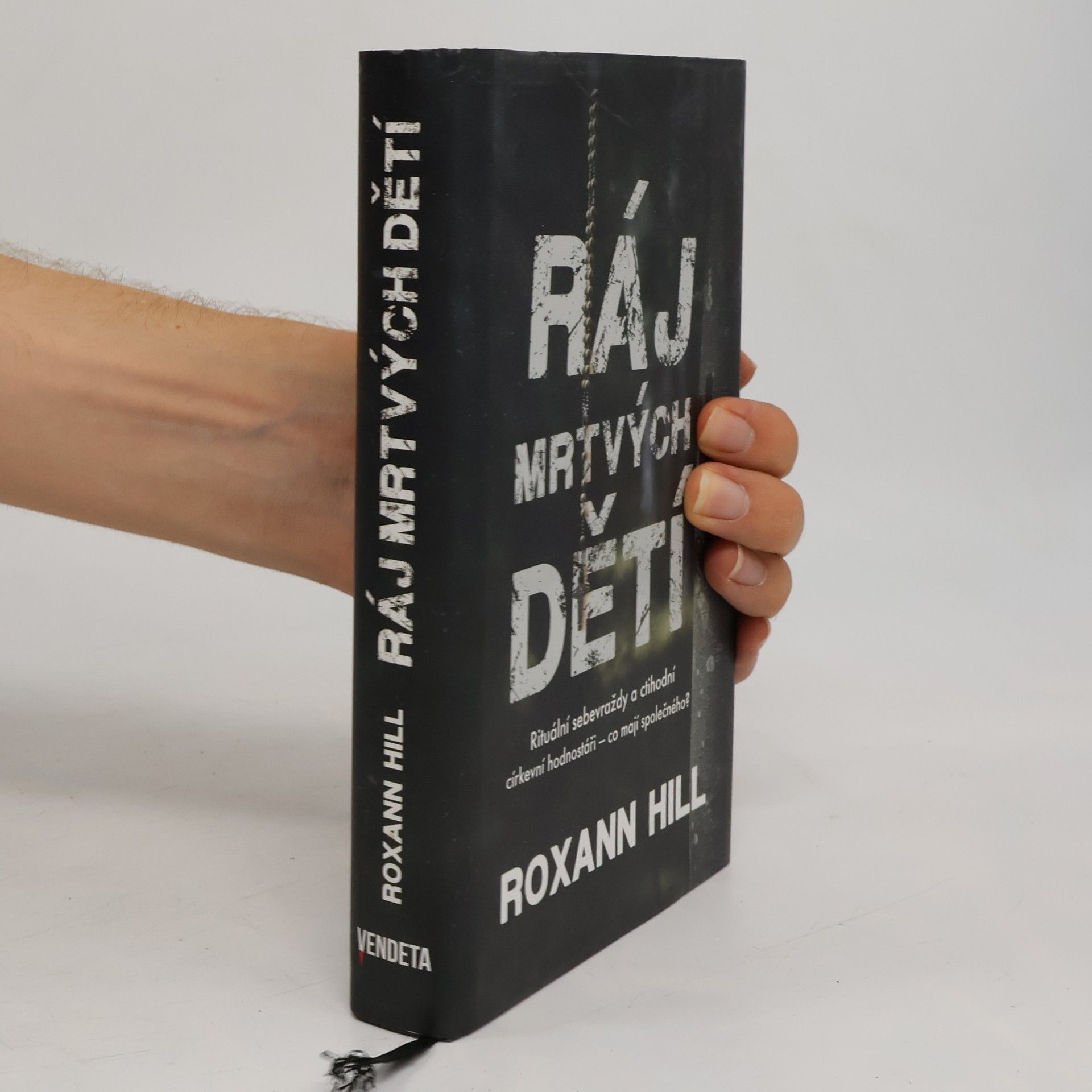 Roxann Hill Ráj mrtvých dětí