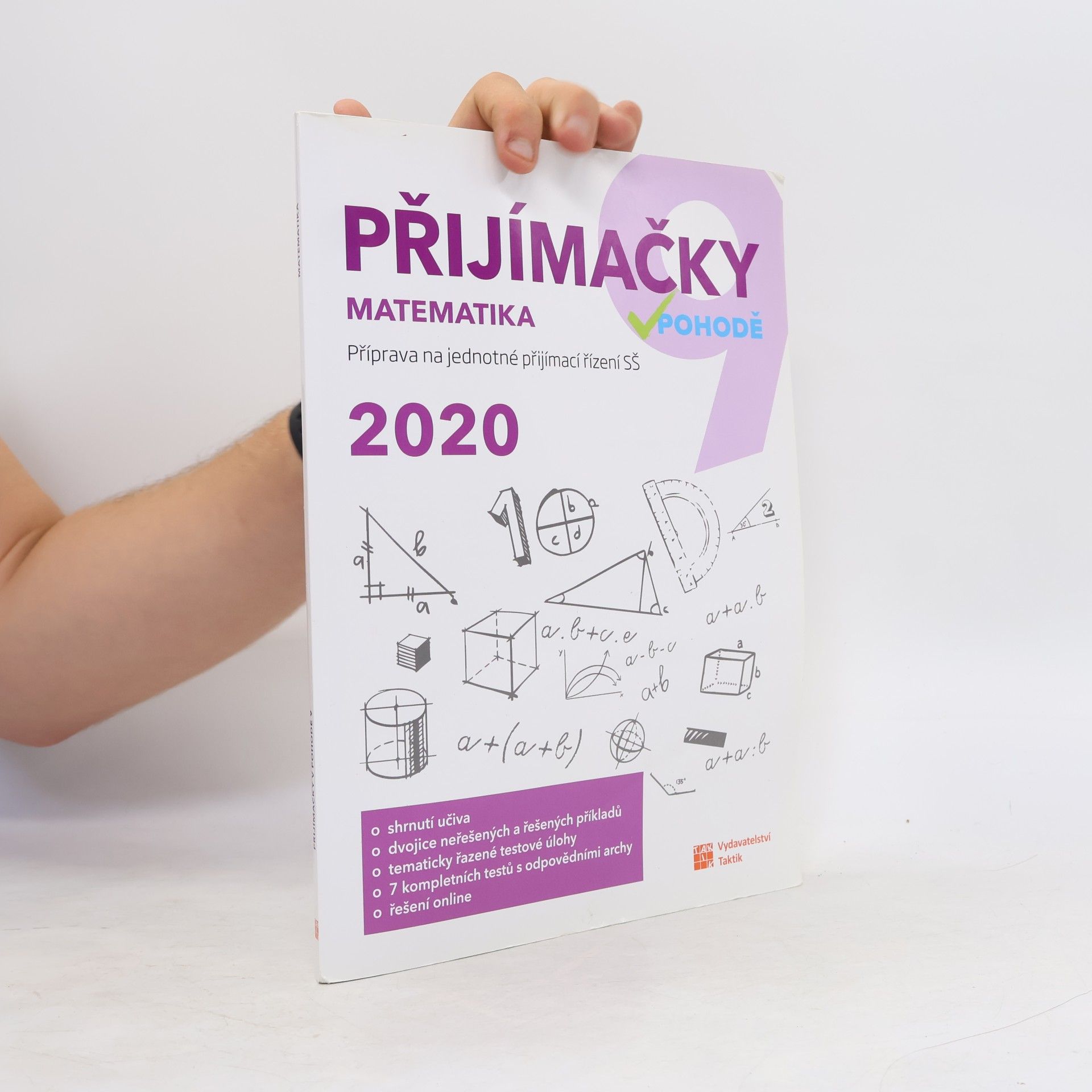 Lenka Švehlíková Přijímačky v pohodě : příprava na jednotné přijímací řízení SŠ. Matematika