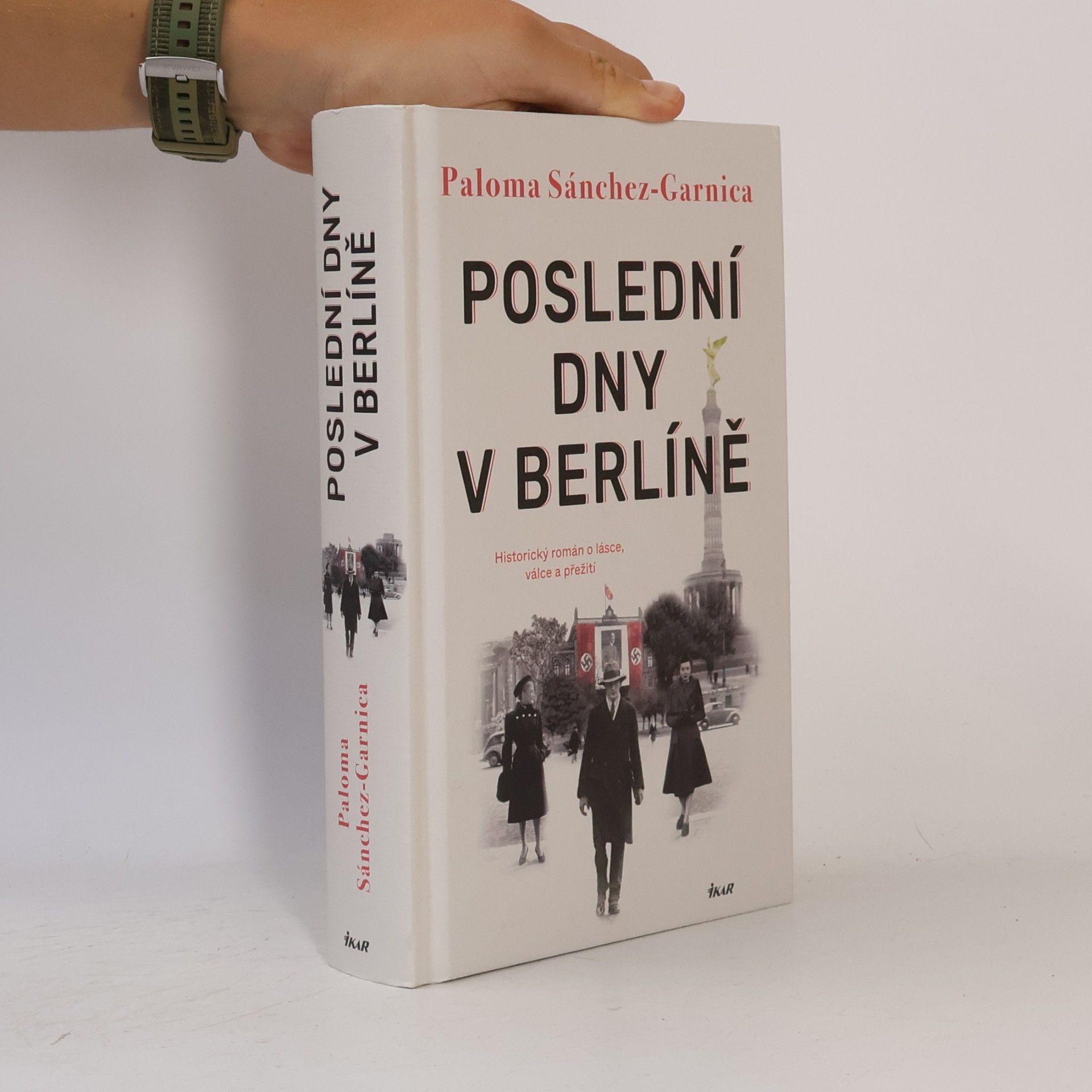 Paloma Sánchez Garnica Poslední dny v Berlíně