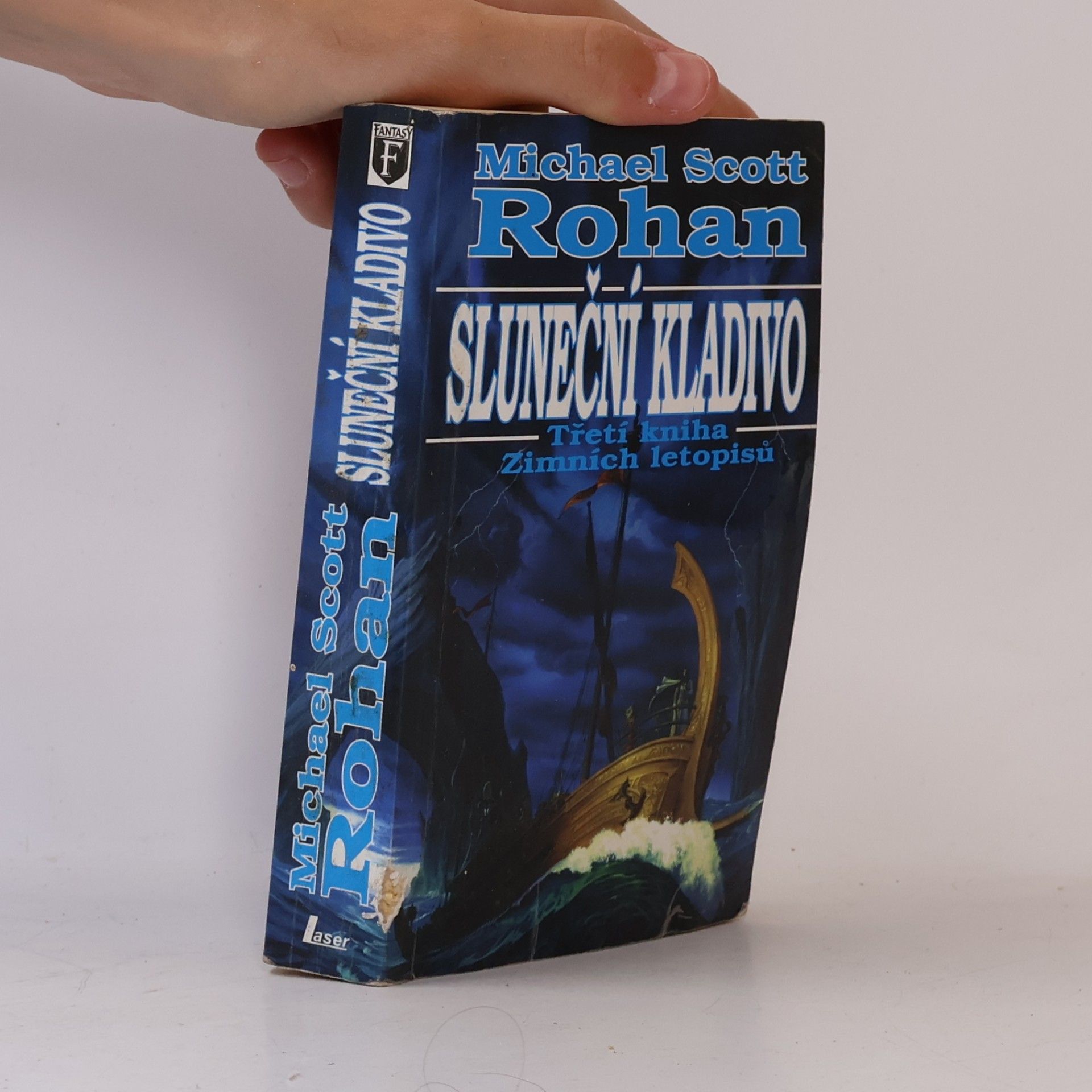Michael Scott Rohan Sluneční kladivo. Třetí kniha Zimních letopisů