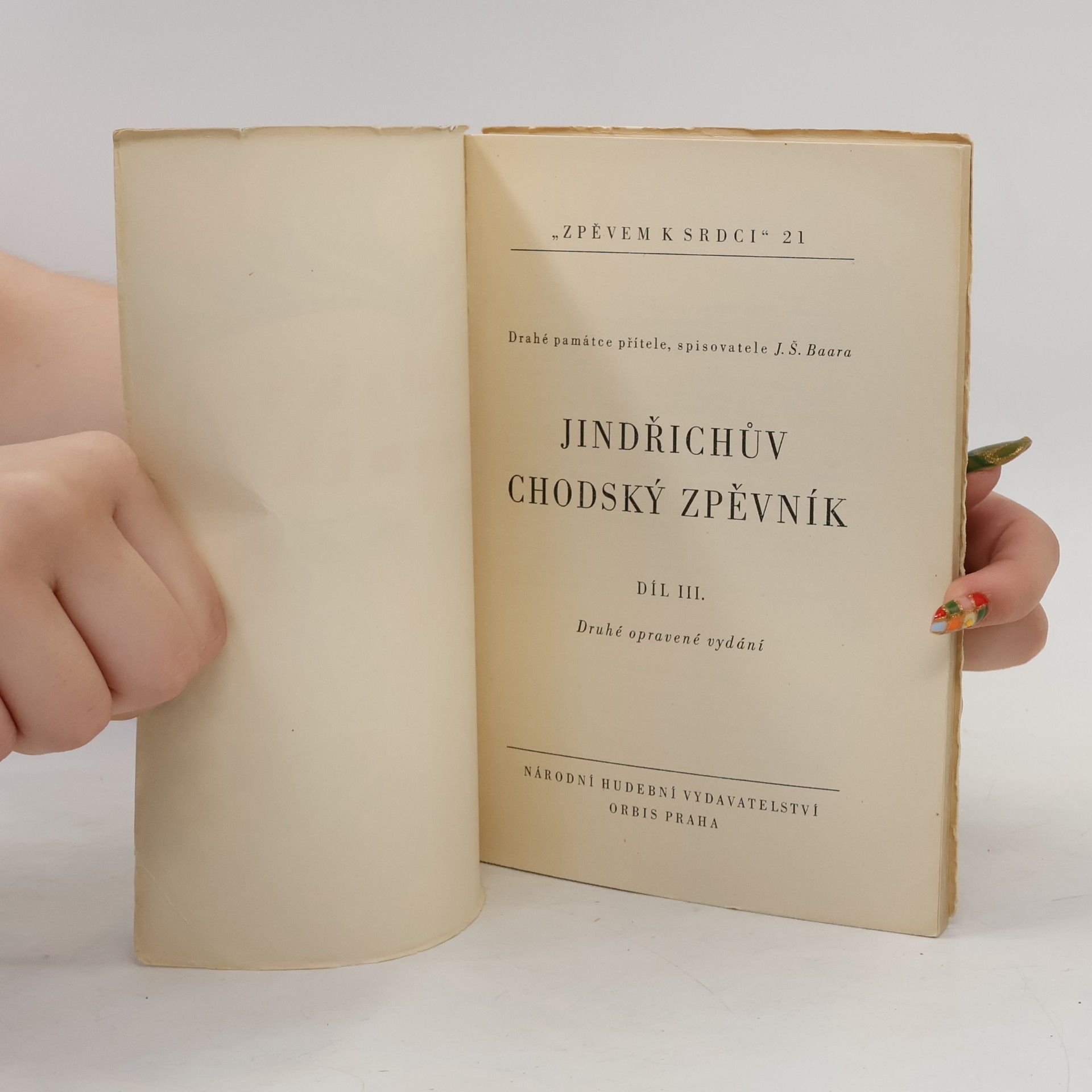Jindřich Jindřich Jindřichův chodský zpěvník. Díl III.