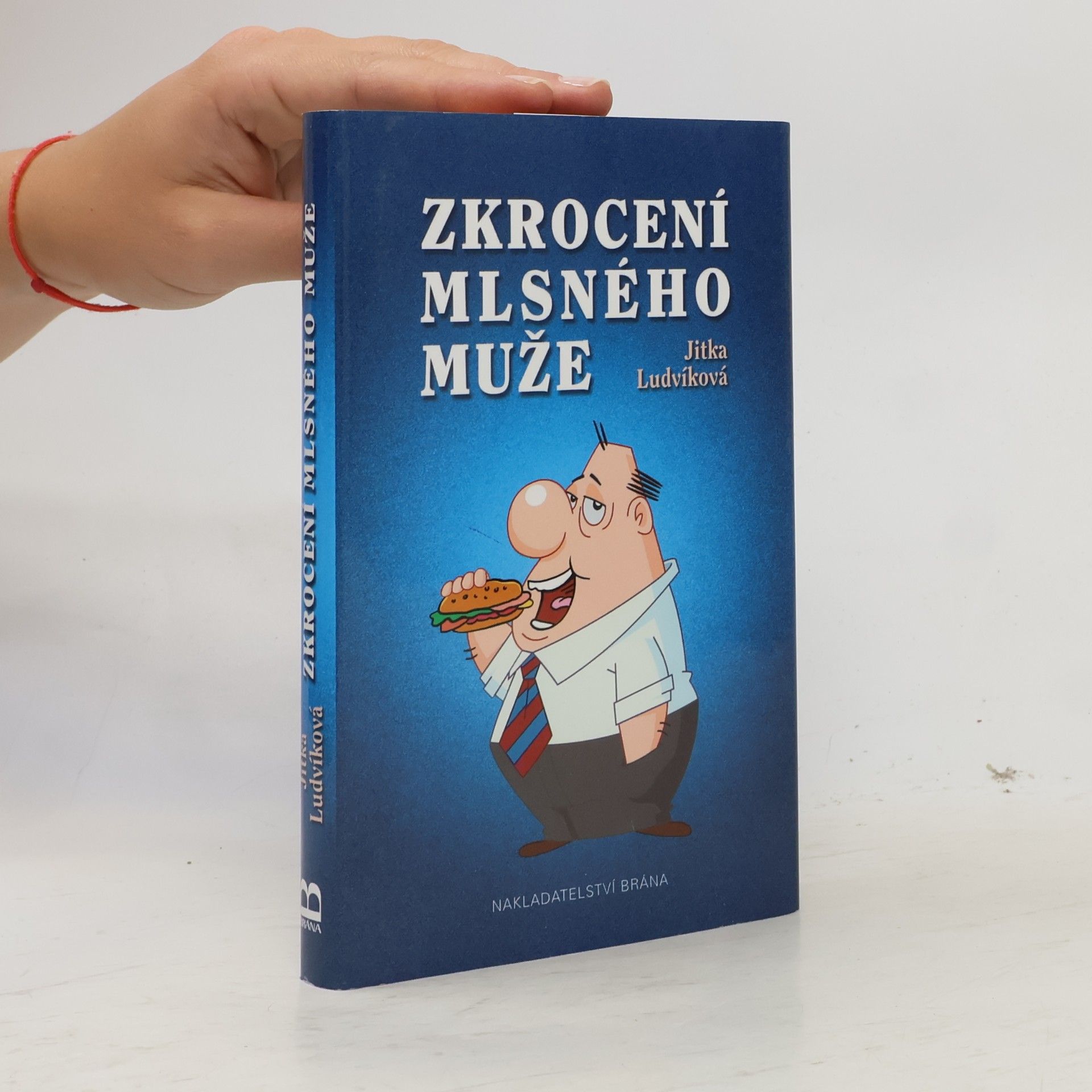 Jitka Ludvíková Zkrocení mlsného muže