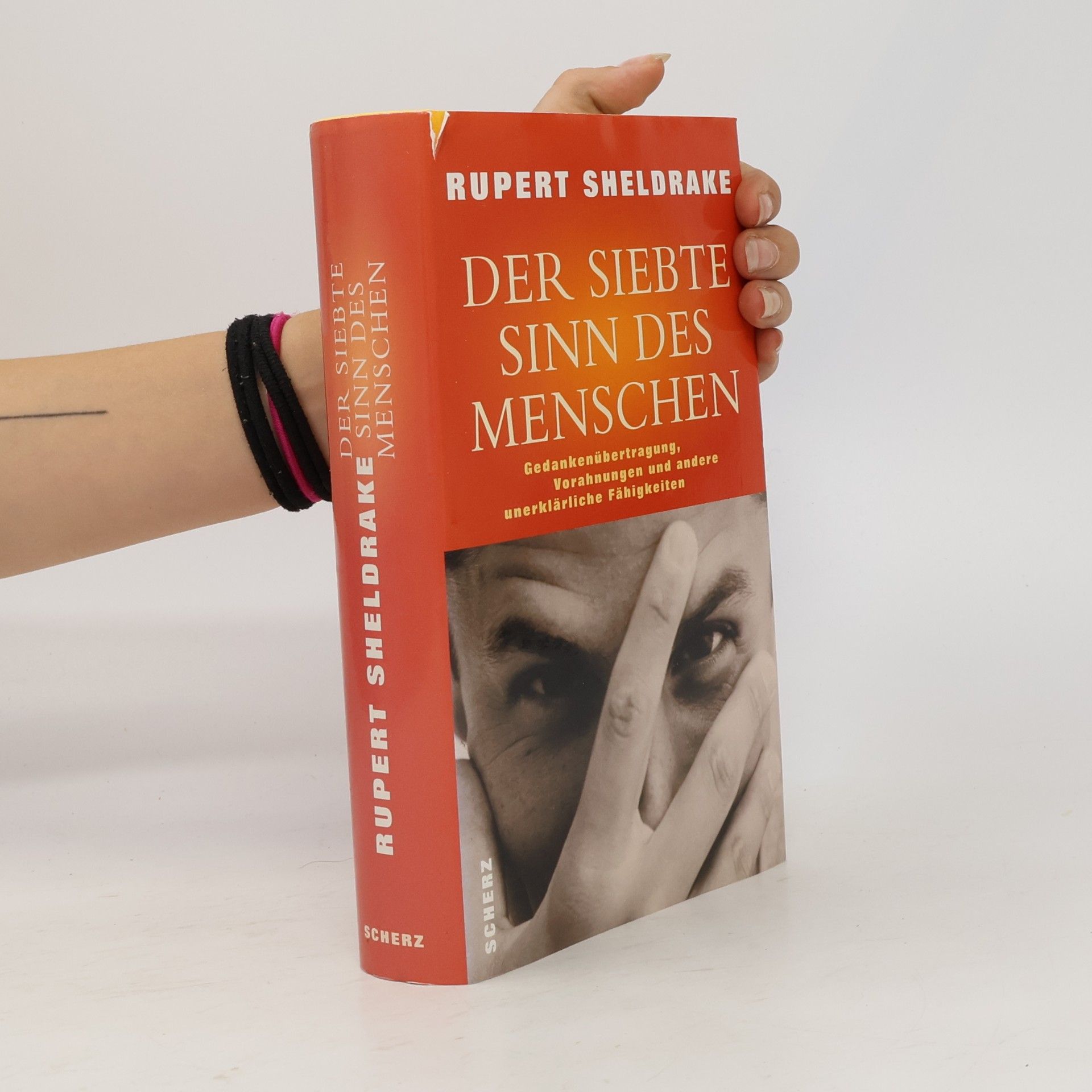 Rupert Sheldrake Der siebte Sinn des Menschen