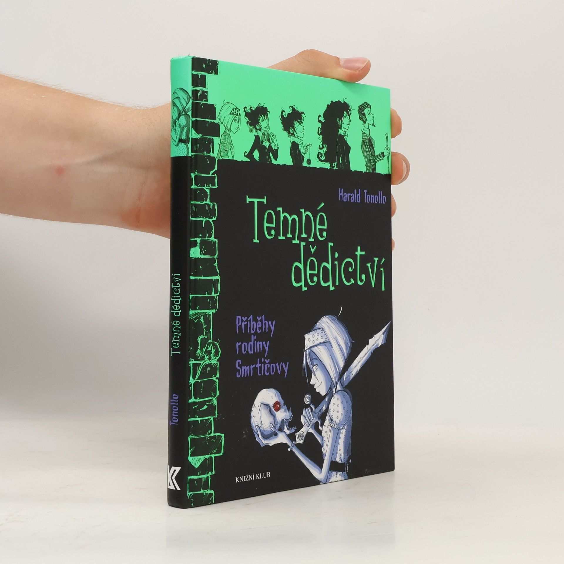 Temné dědictví. Příběhy rodiny Smrtičovy 1