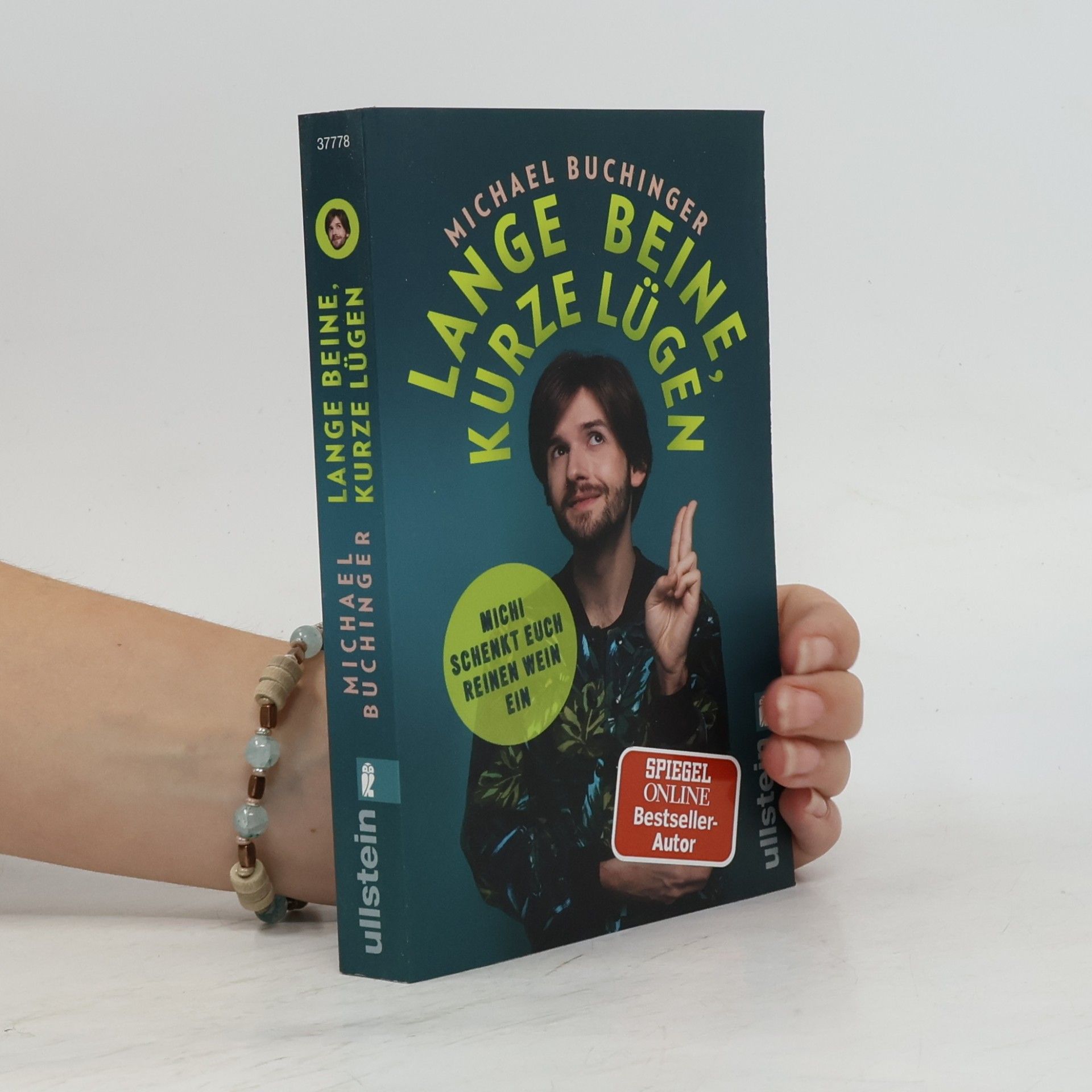 Michael Buchinger Lange Beine, kurze Lügen