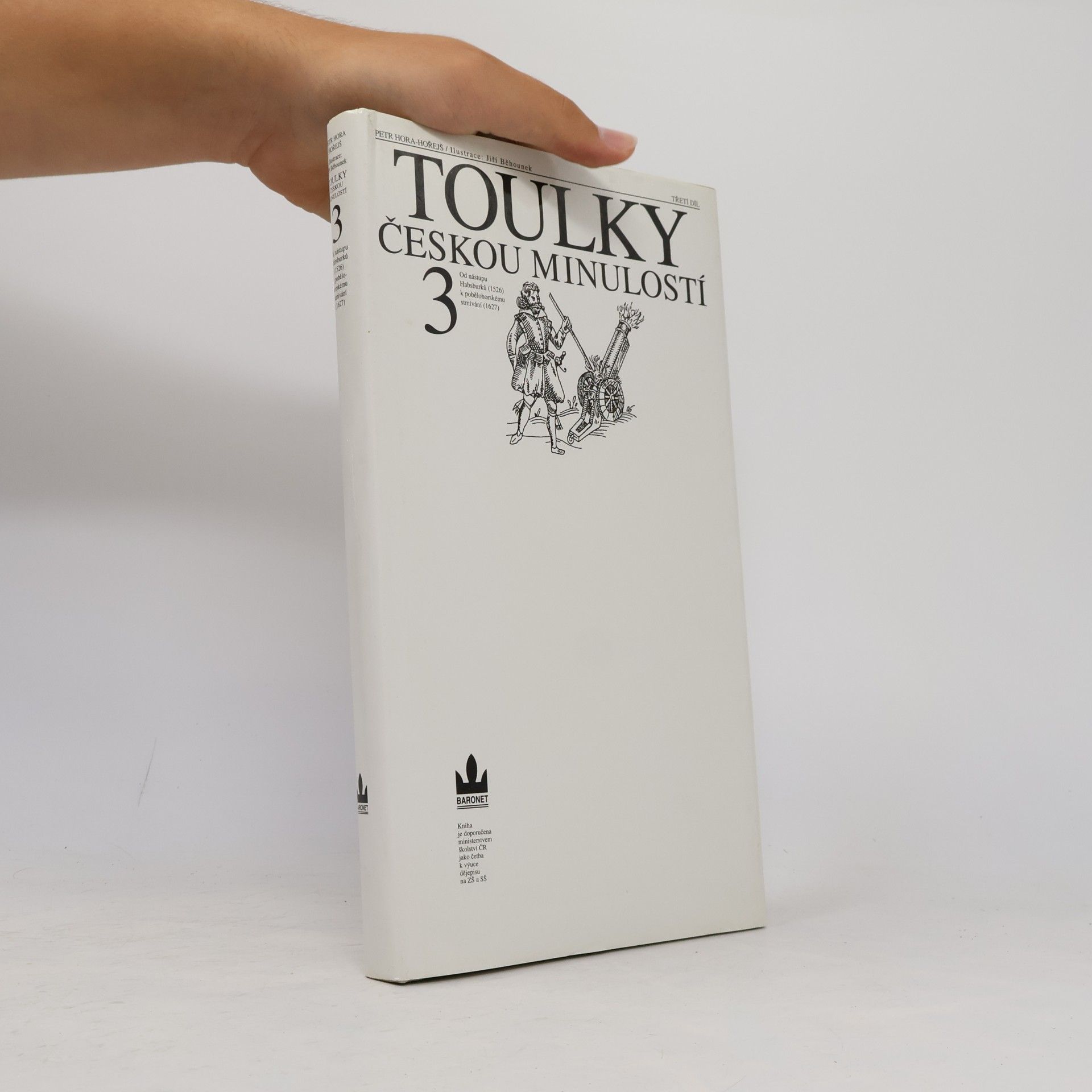 Petr Hora Hořejš Toulky českou minulostí 3