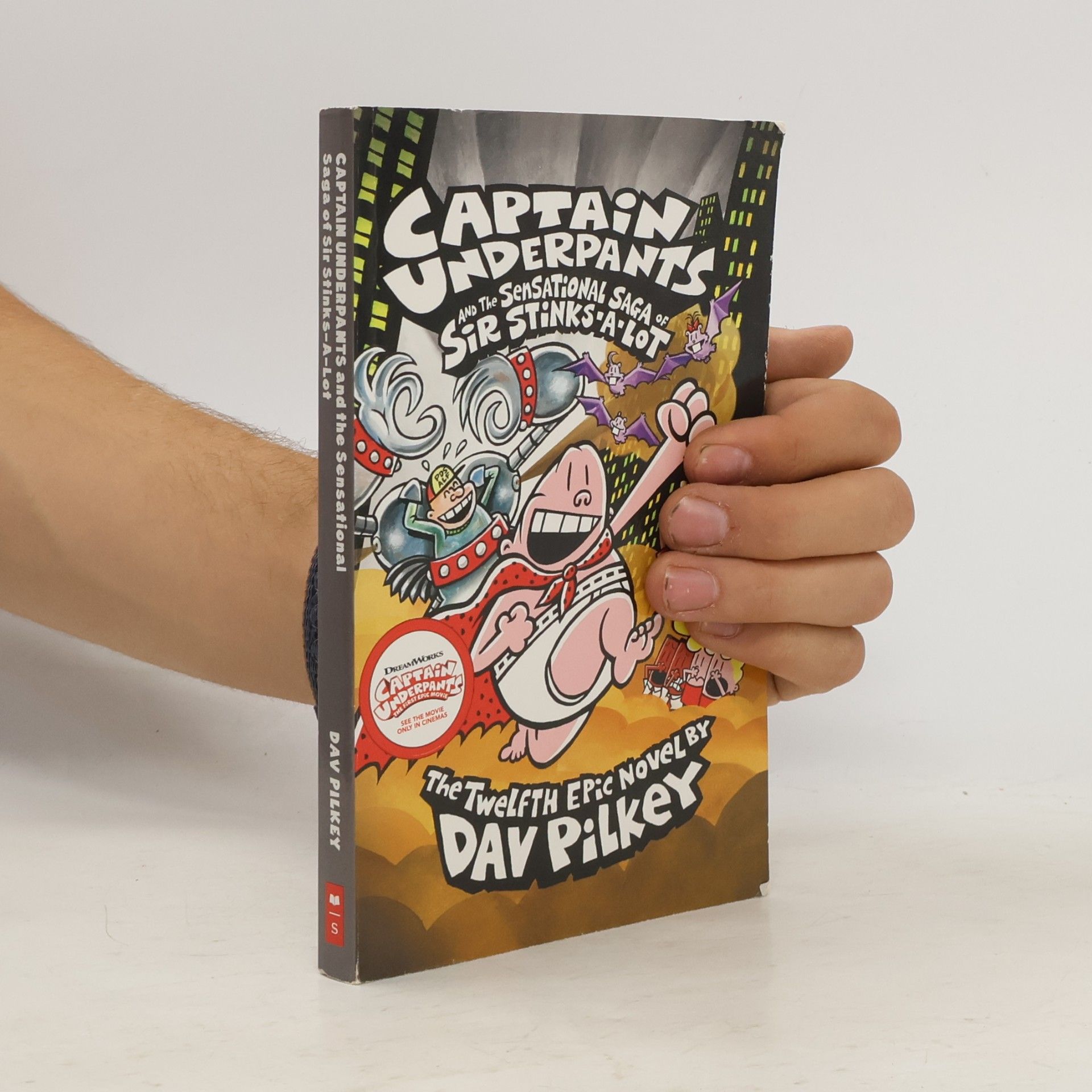 Dav Pilkey Captain Underpants 12 and the Sensational Saga of Sir Stinks-a-Lot