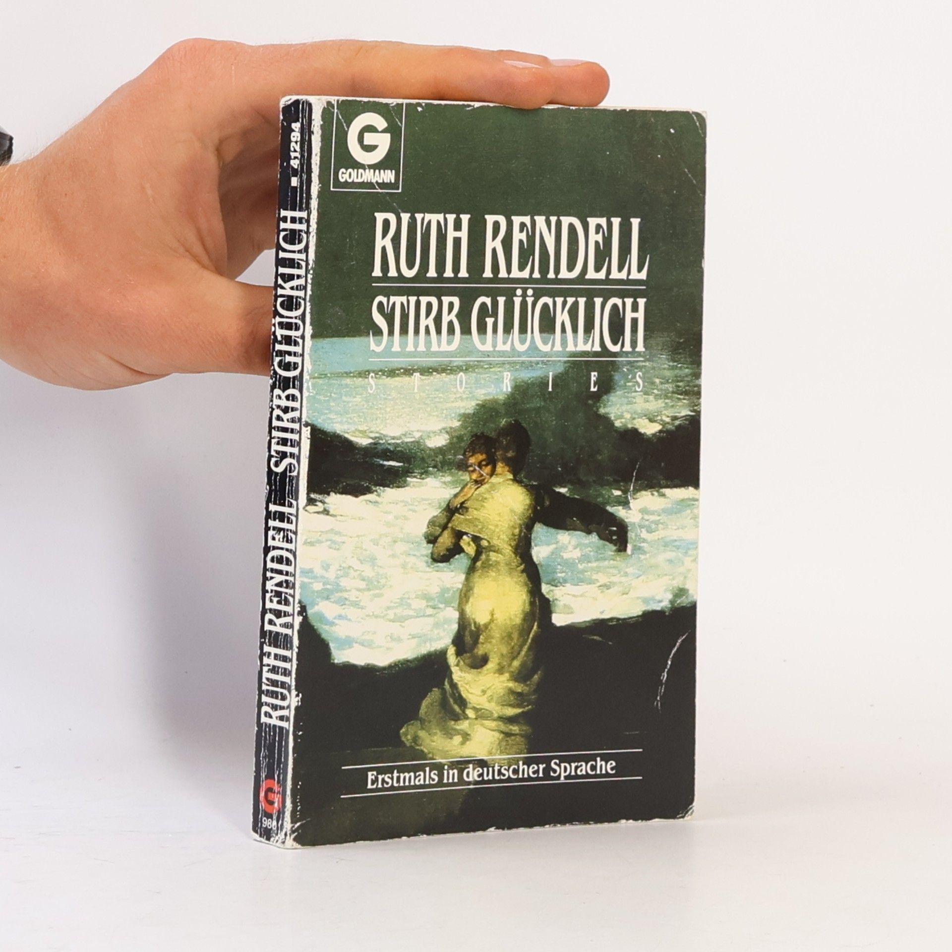 Ruth Rendell Stirb glücklich
