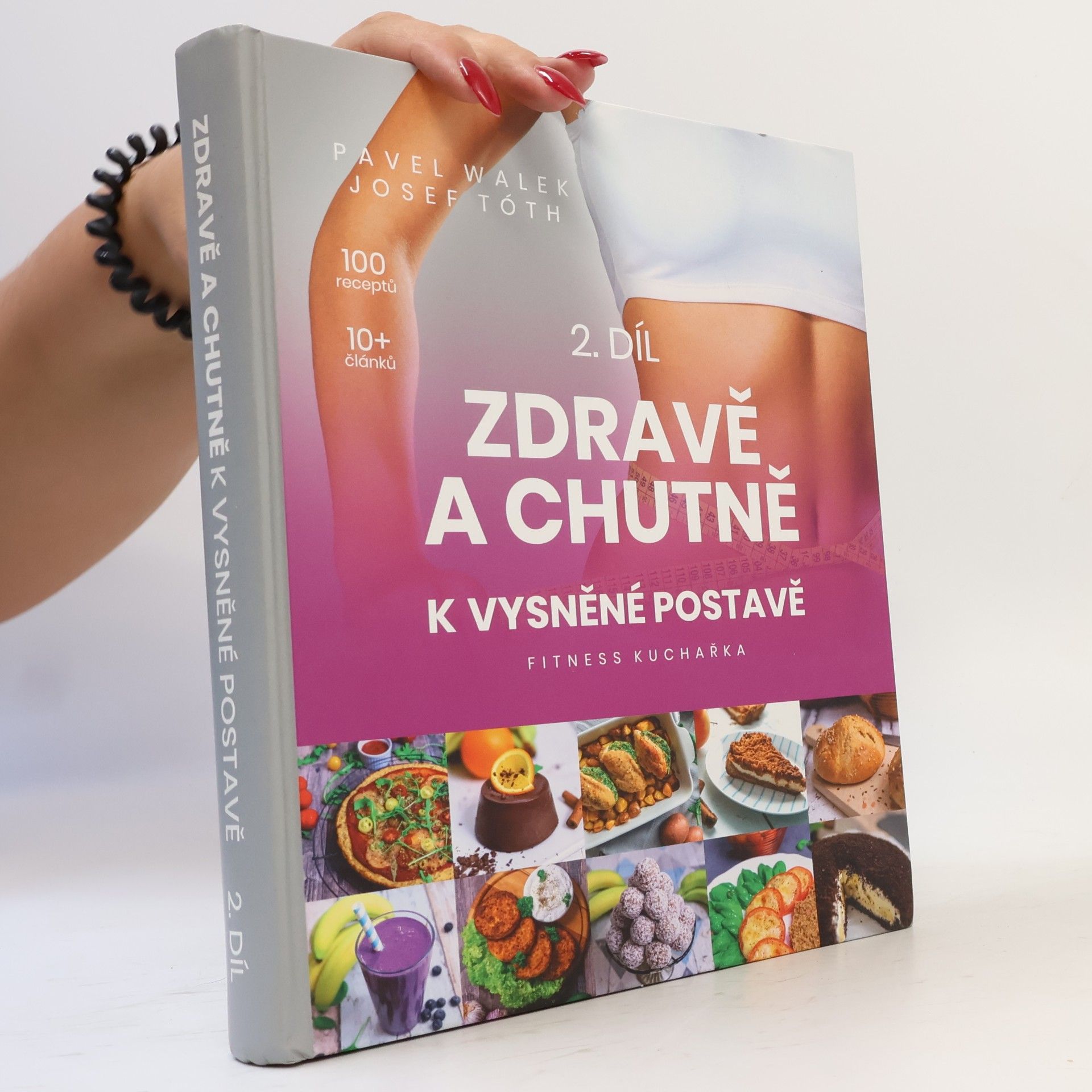 Josef Tóth Zdravě a chutně k vysněné postavě 2