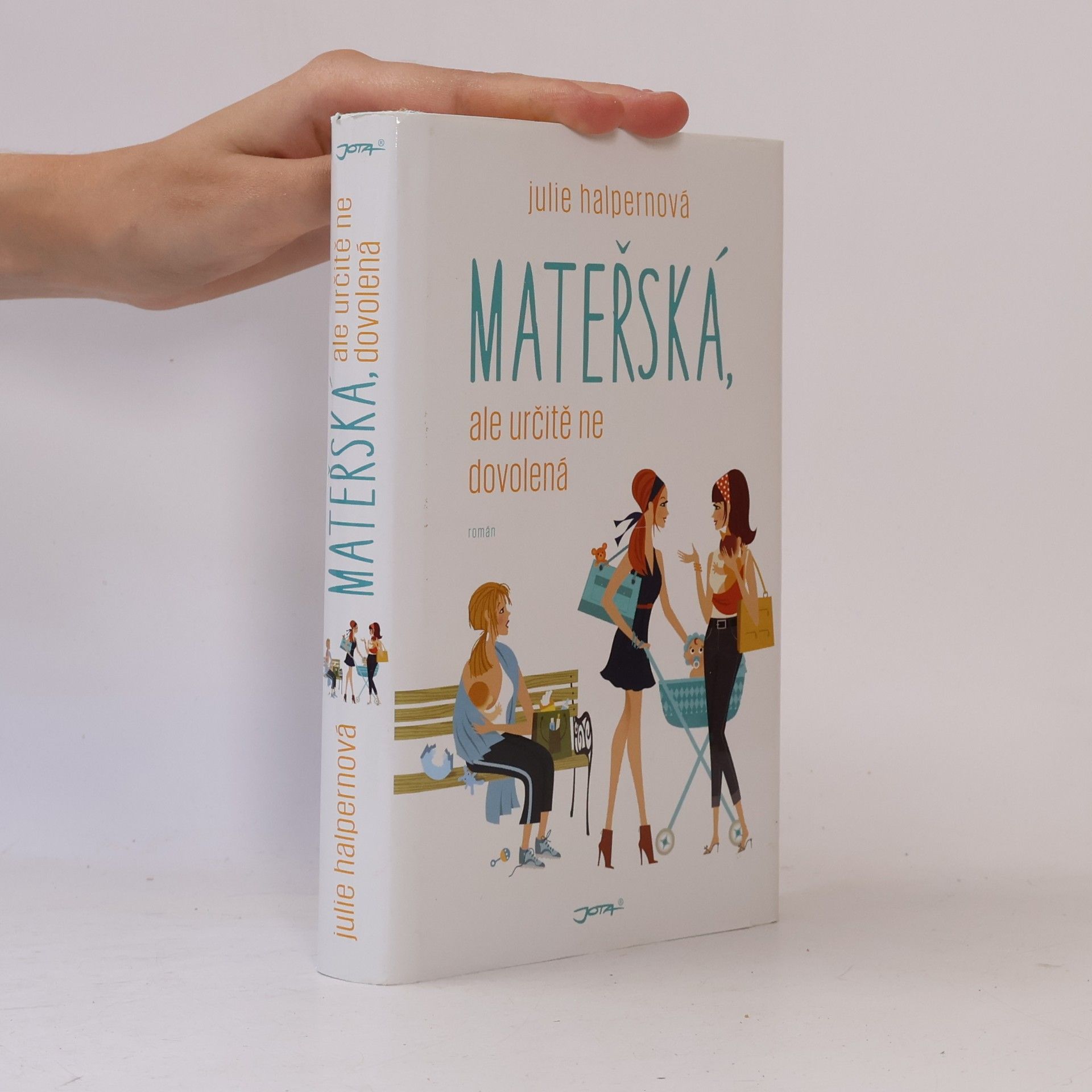 Julie Halpern Mateřská, ale určitě ne dovolená