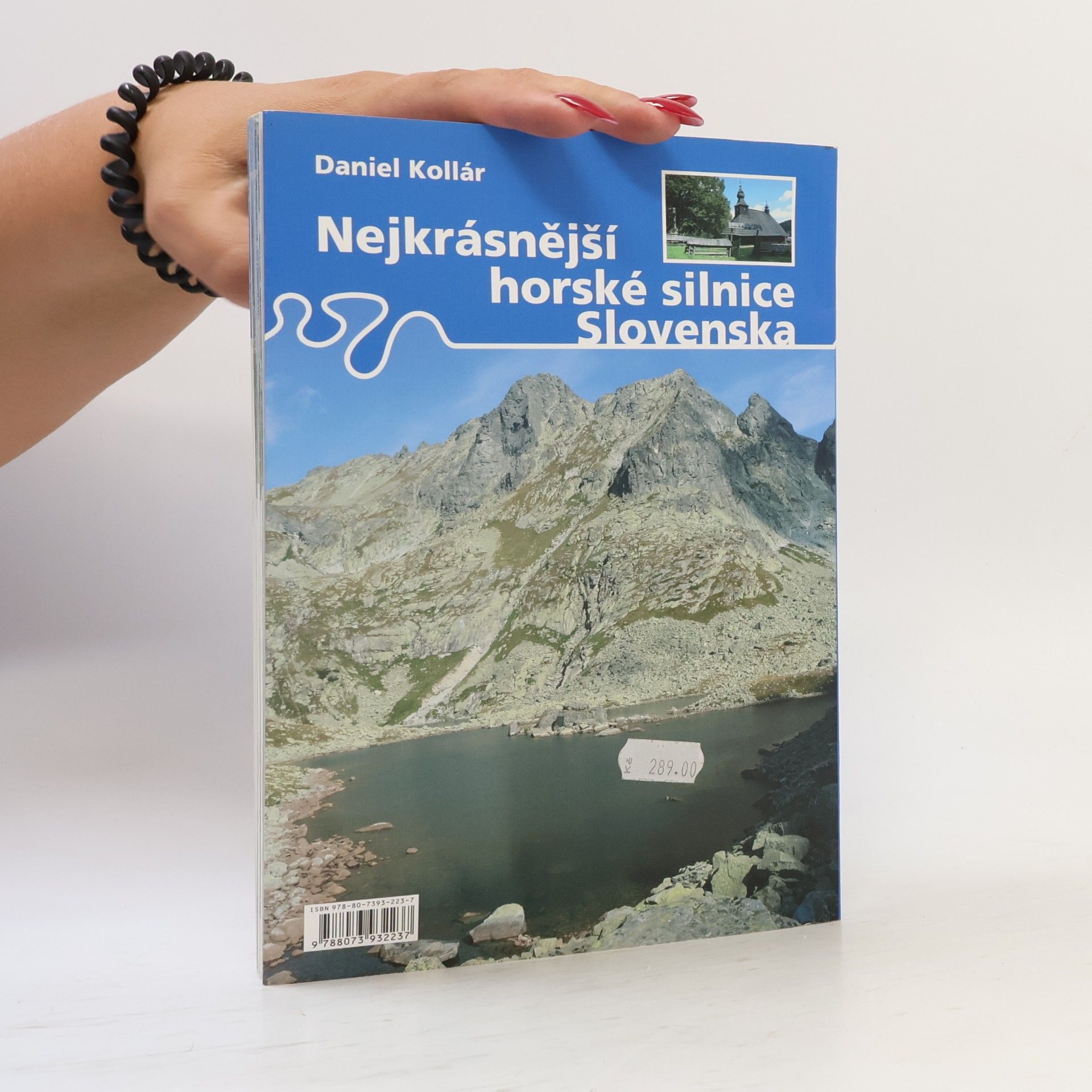Daniel Kollár Nejkrásnější horské silnice Slovenska