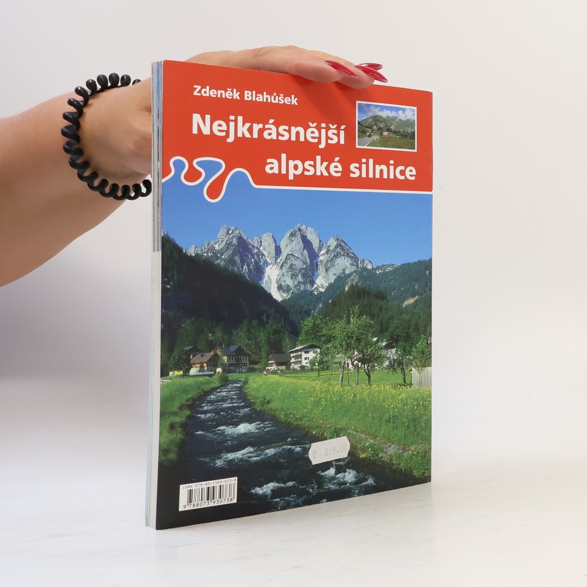 Zdeněk Blahůšek Nejkrásnější alpské silnice