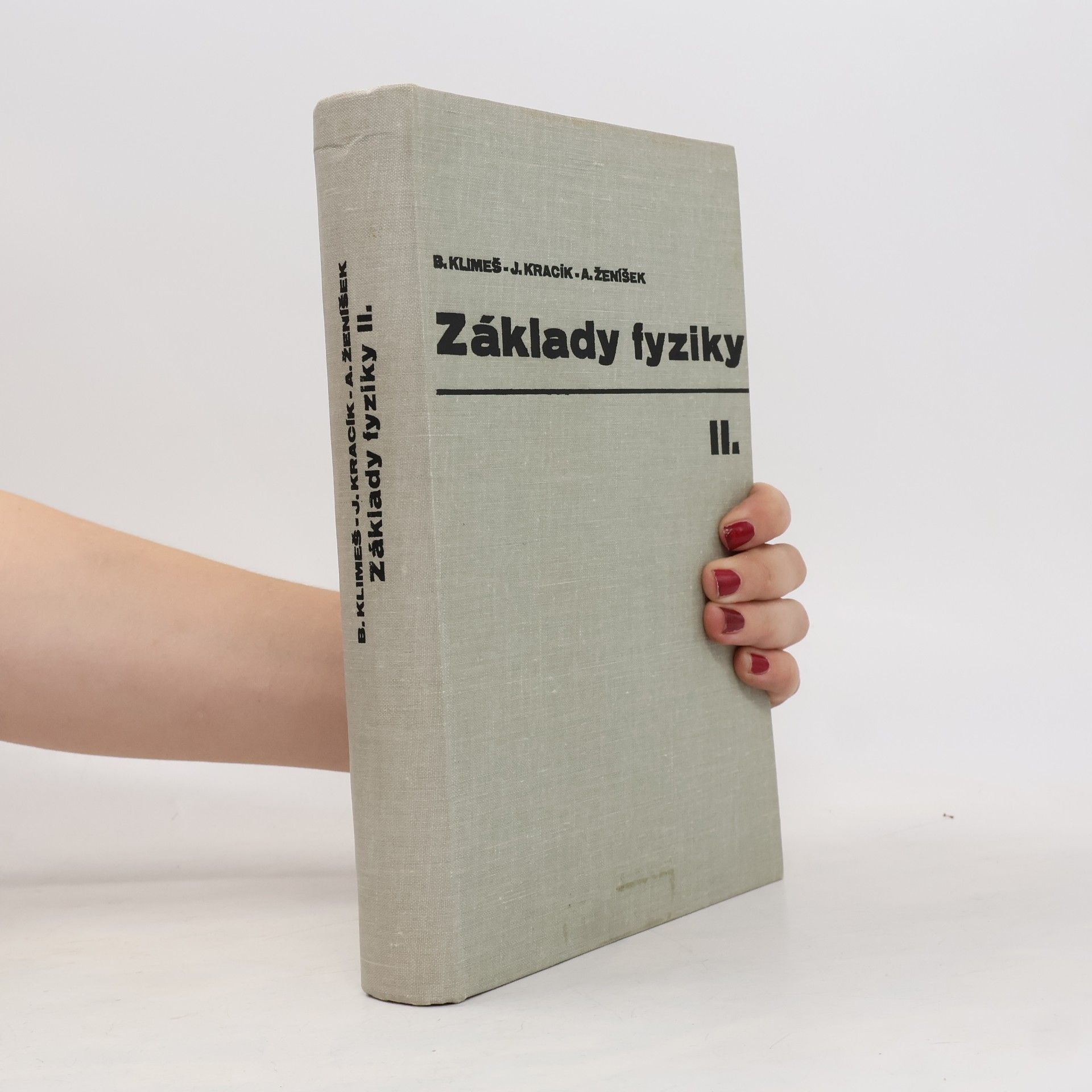 Jiří Kracík Základy fyziky II.