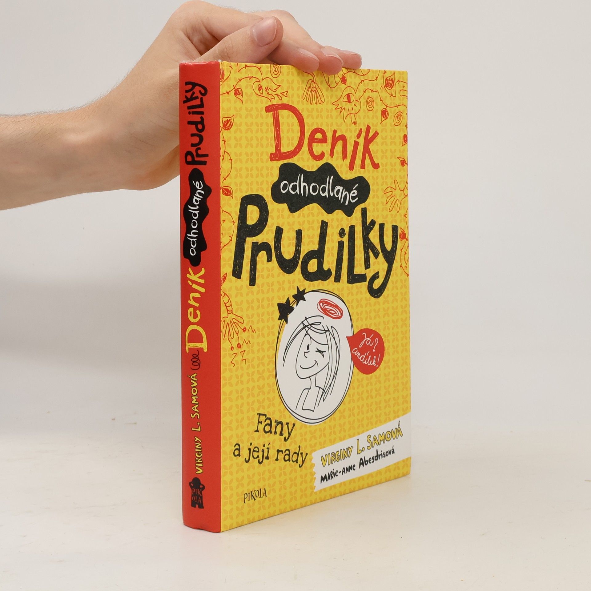 Deník odhodlané prudilky. Fany a její rady.