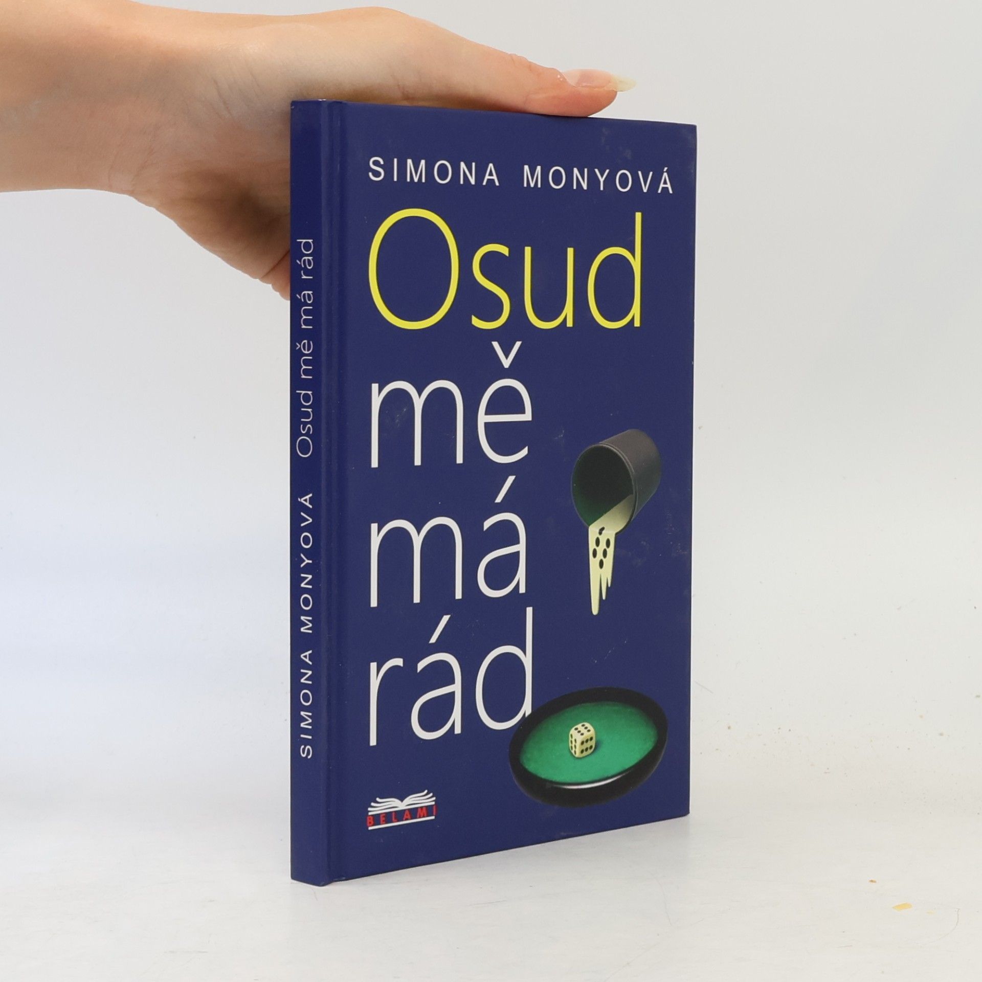 Simona Monyová Osud mě má rád