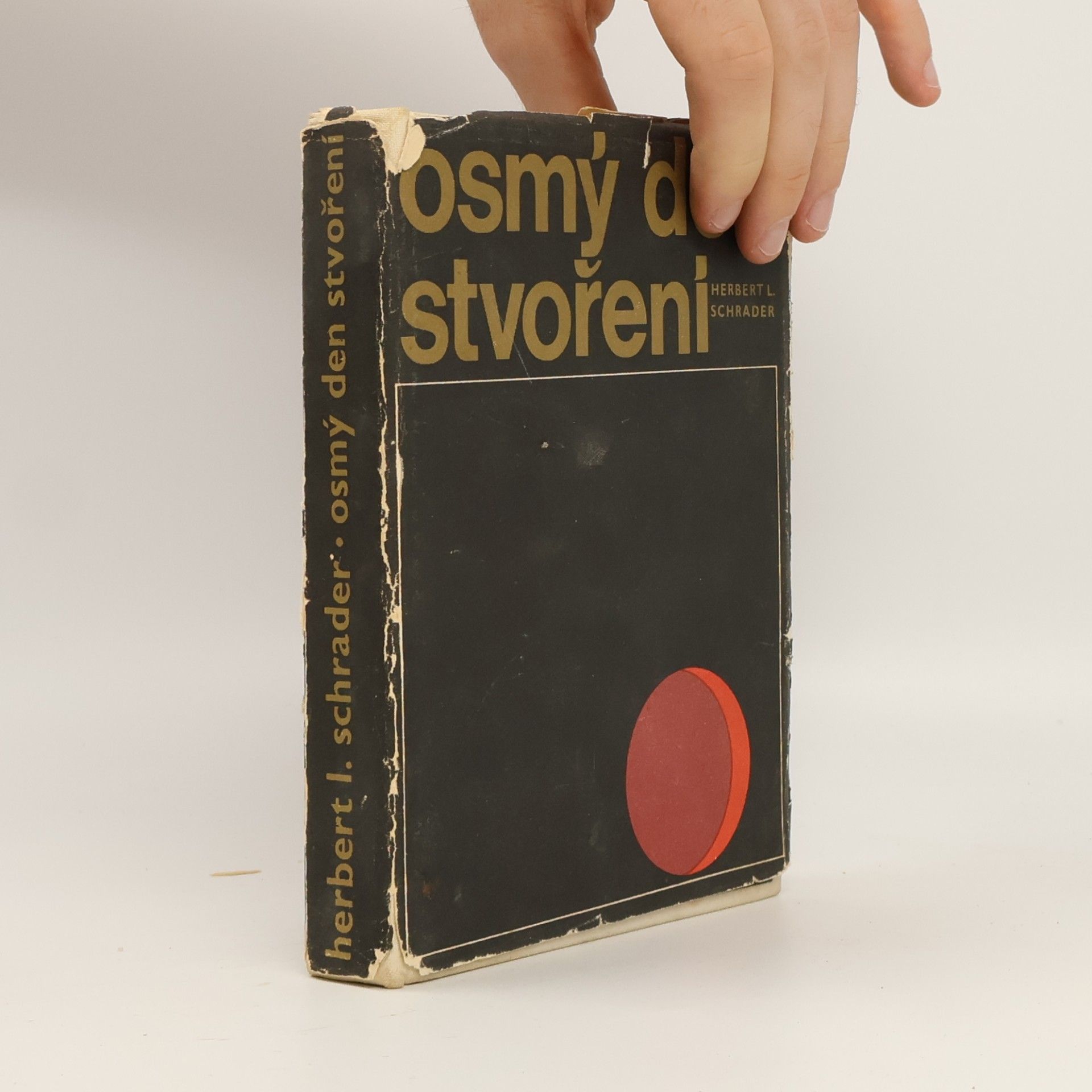 Herbert Ludwig Schrader Osmý den stvoření