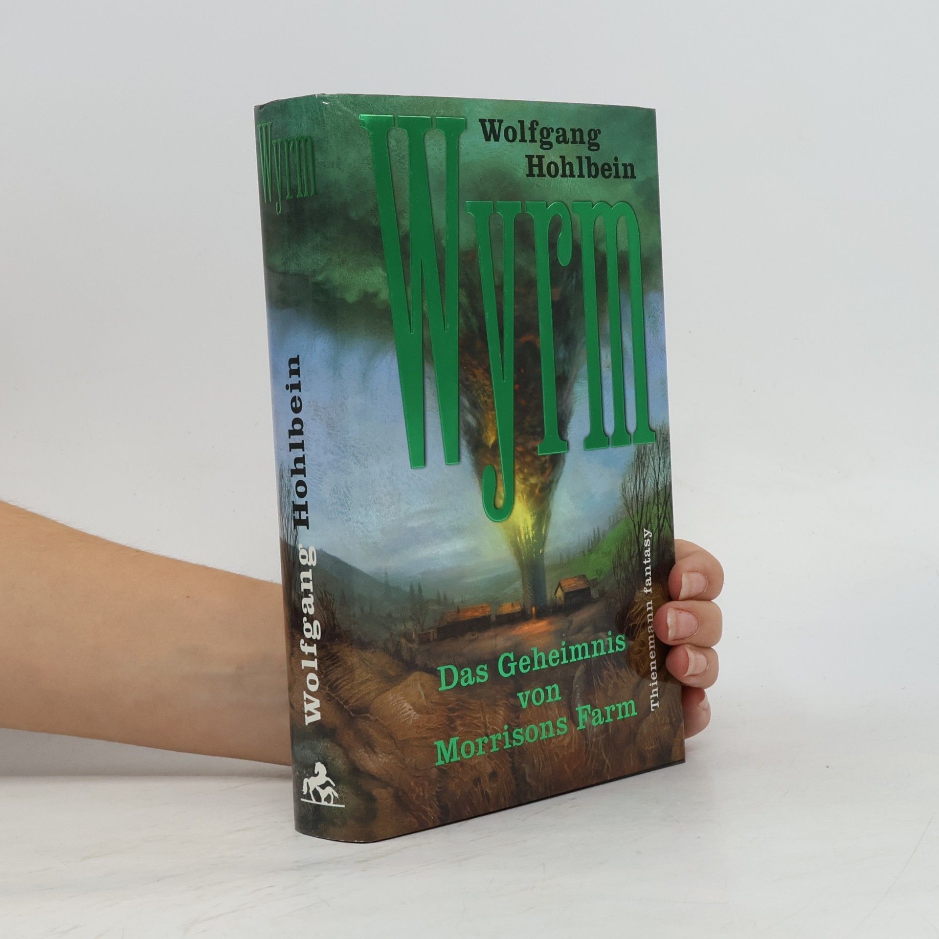 Wolfgang Hohlbein Wyrm : das Geheimnis von Morrisons Farm