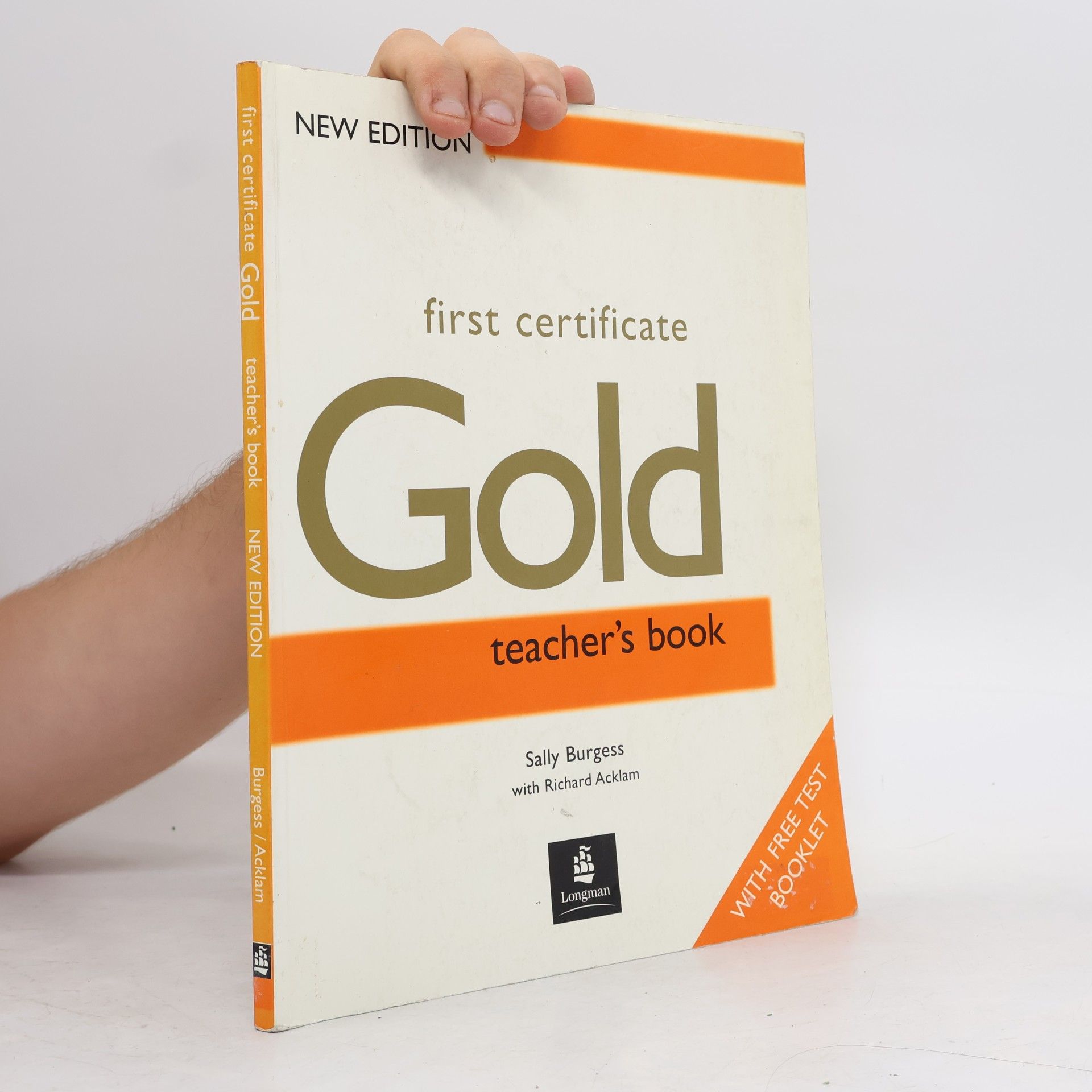 Sally Burgess Gold : first certificate : teacher's book