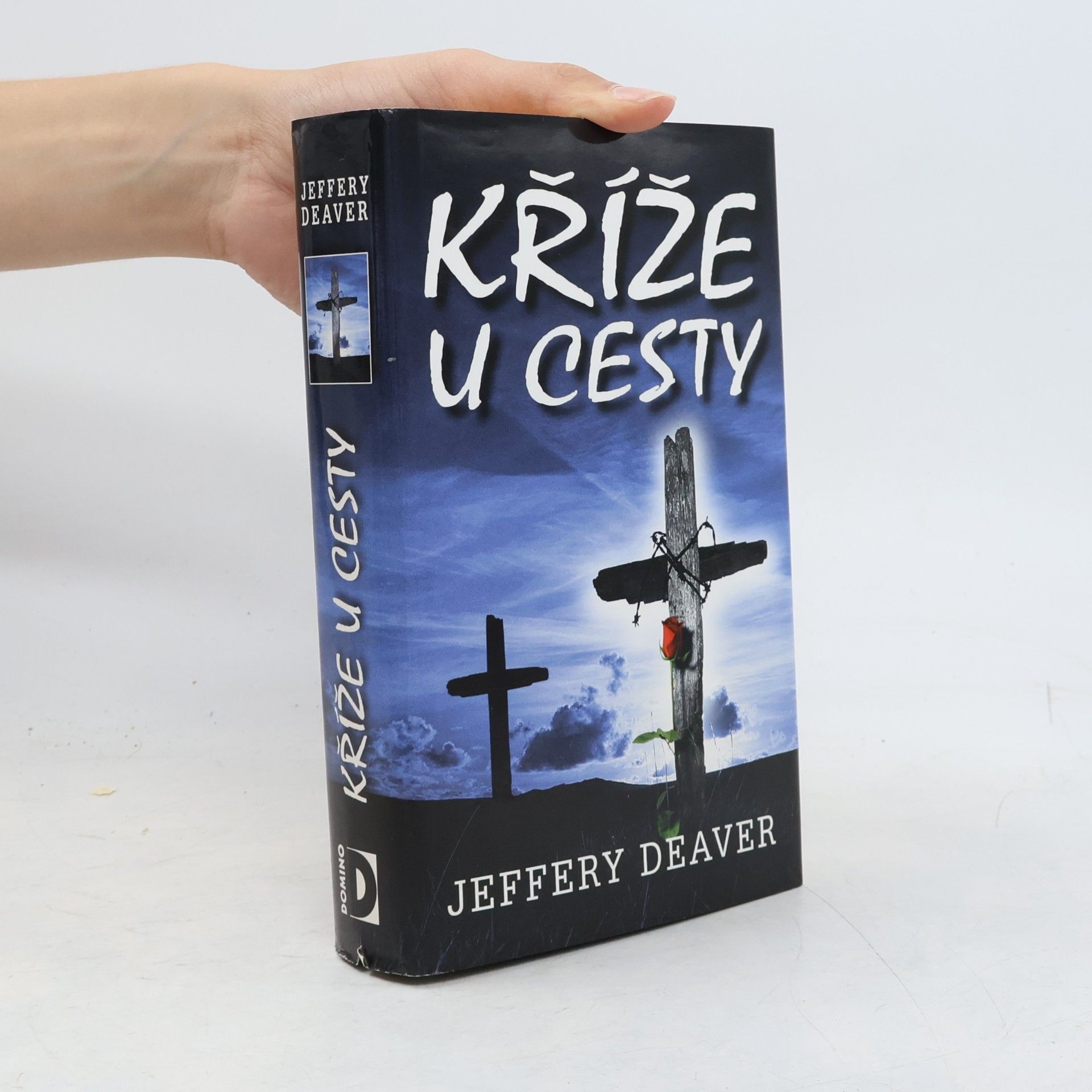Jeffery Deaver Kříže u cesty