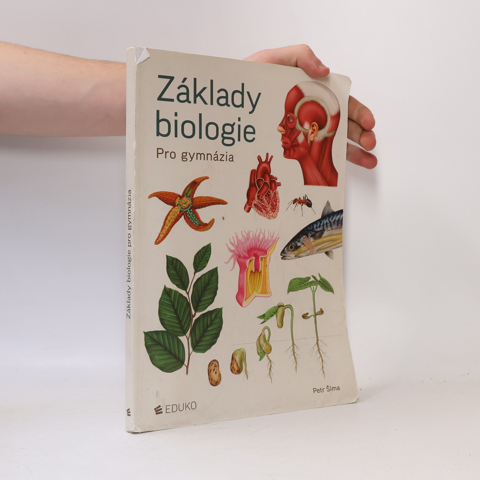 Petr Šíma Základy biologie. Pro gymnázia