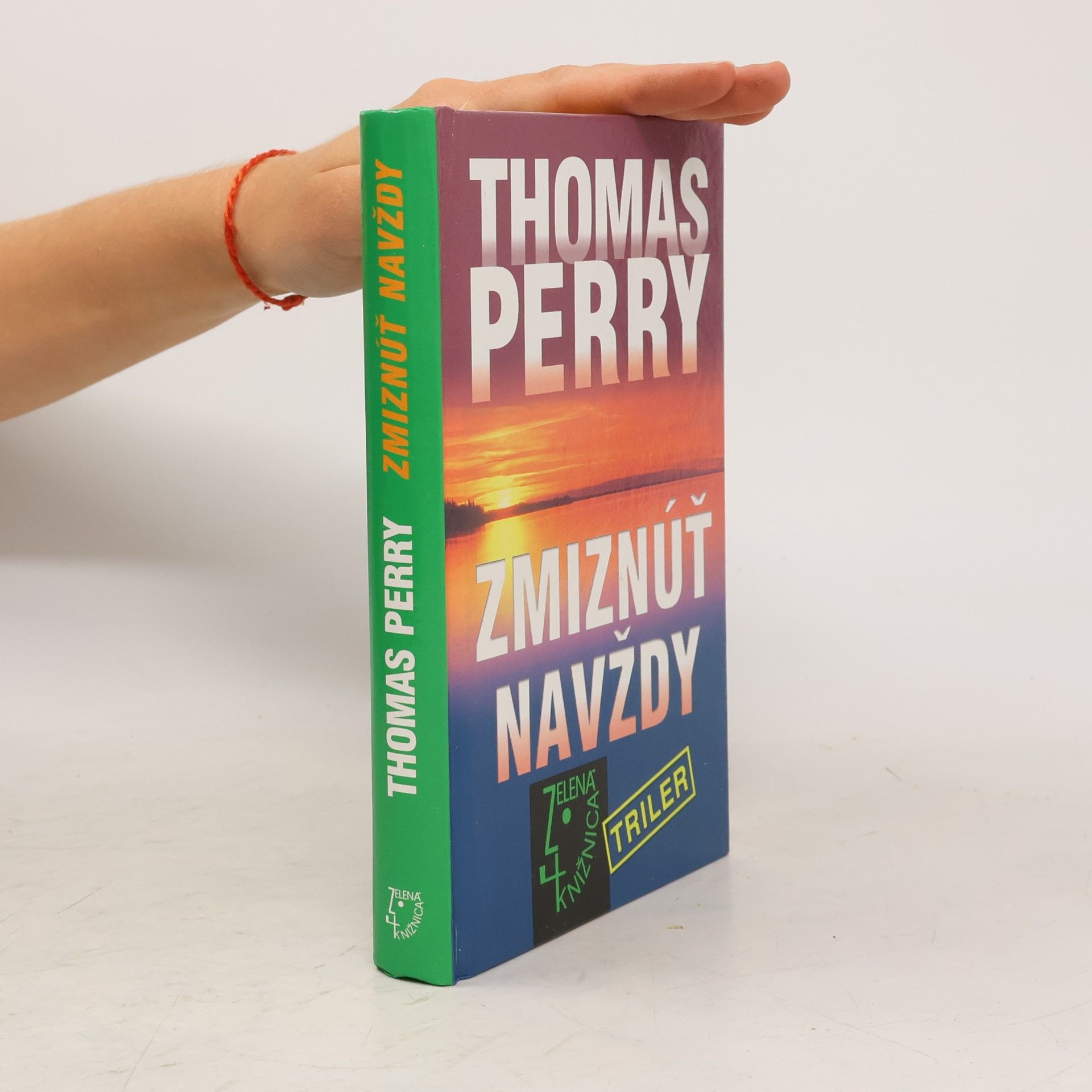 Thomas Perry Zmiznúť navždy