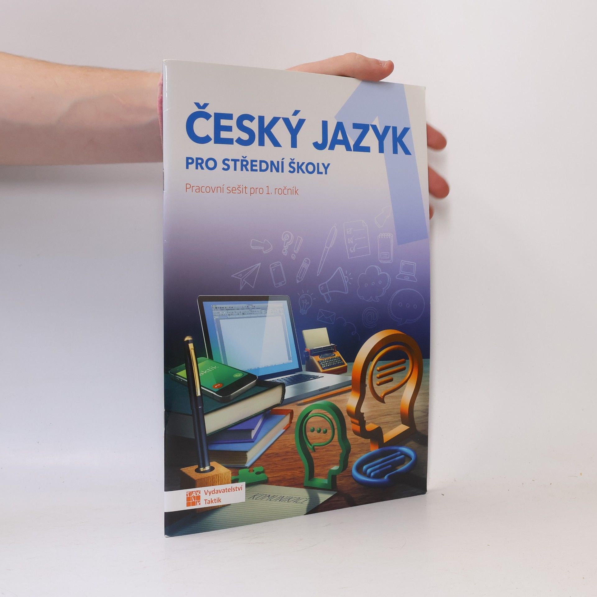 Jana Brixová Český jazyk pro střední školy: pracovní sešit pro 1. ročník