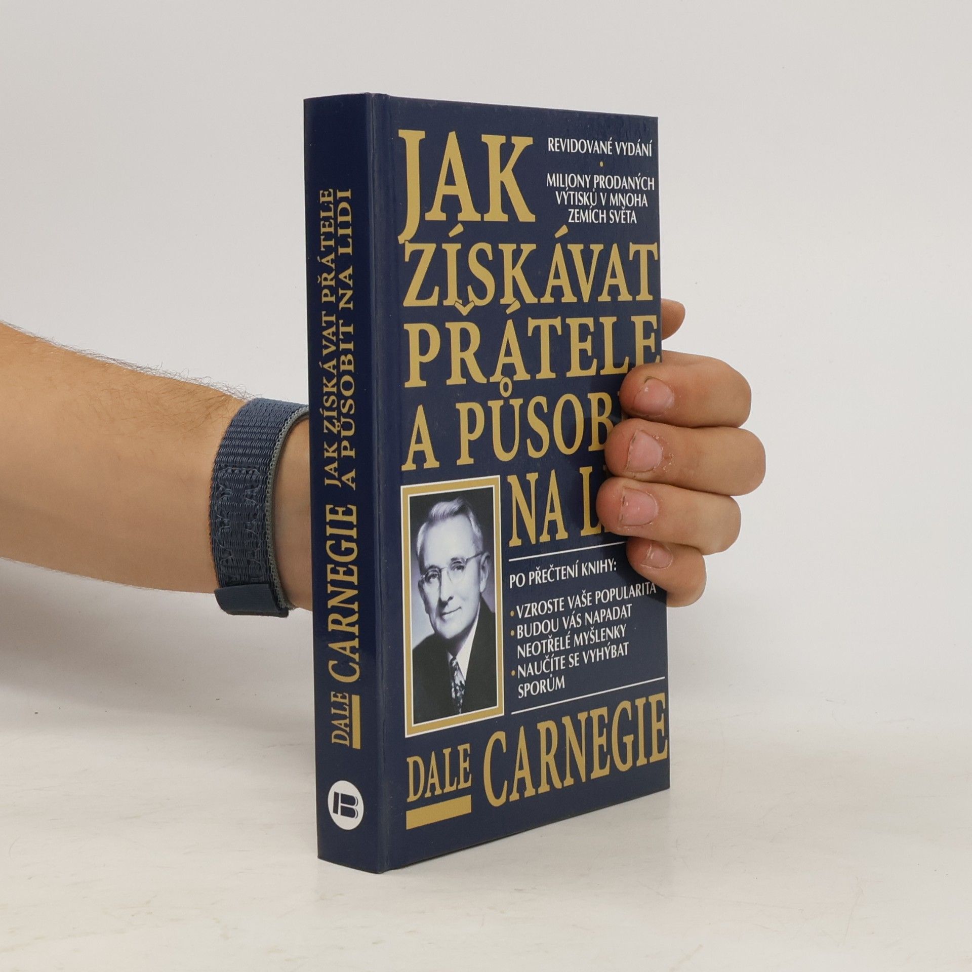 Dale Carnegie Jak získávat přátele a působit na lidi