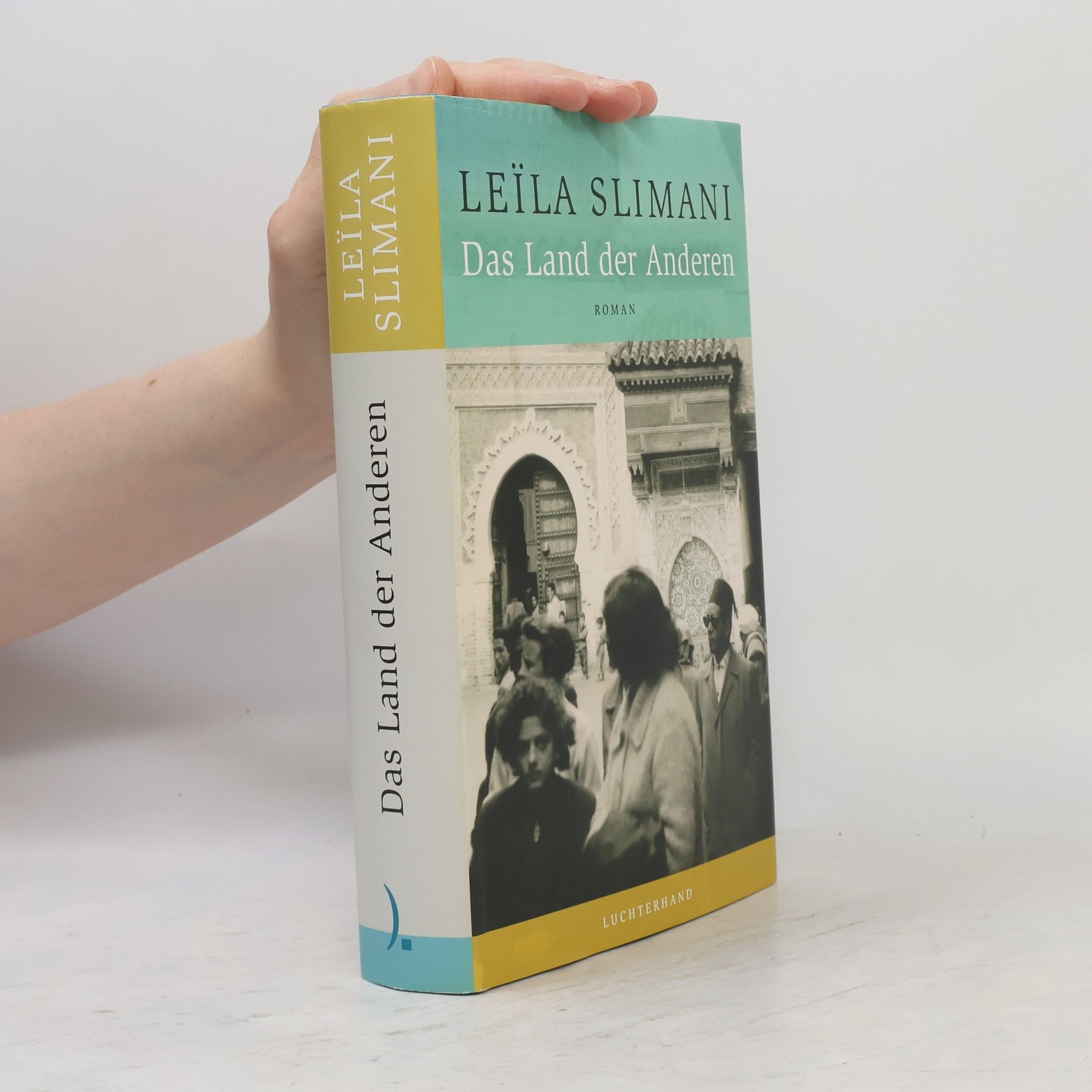 Leïla Slimani Das Land der Anderen