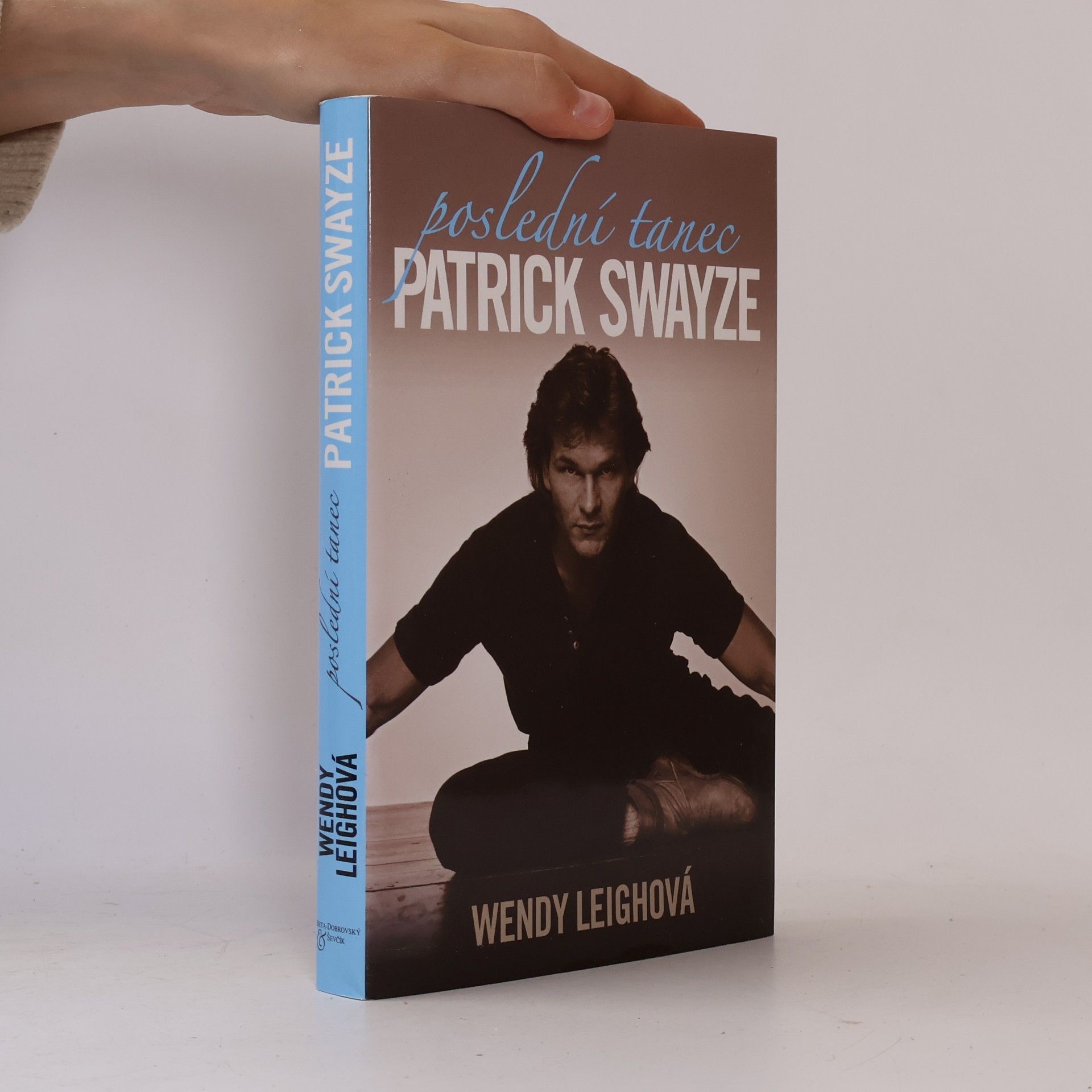 Wendy Leigh Patrick Swayze: Poslední tanec