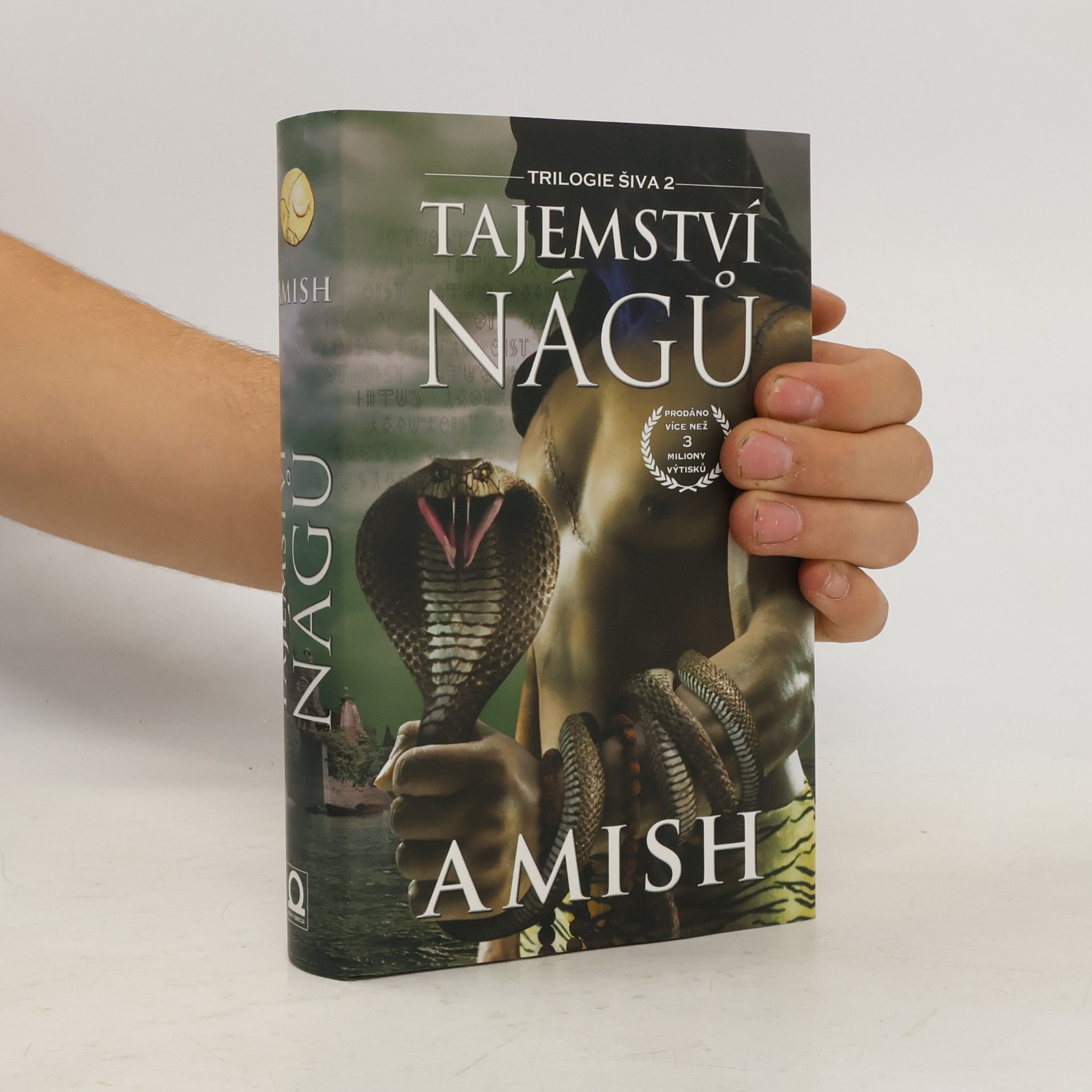 Amish Tripathi Tajemství Nágů: trilogie Šiva 2