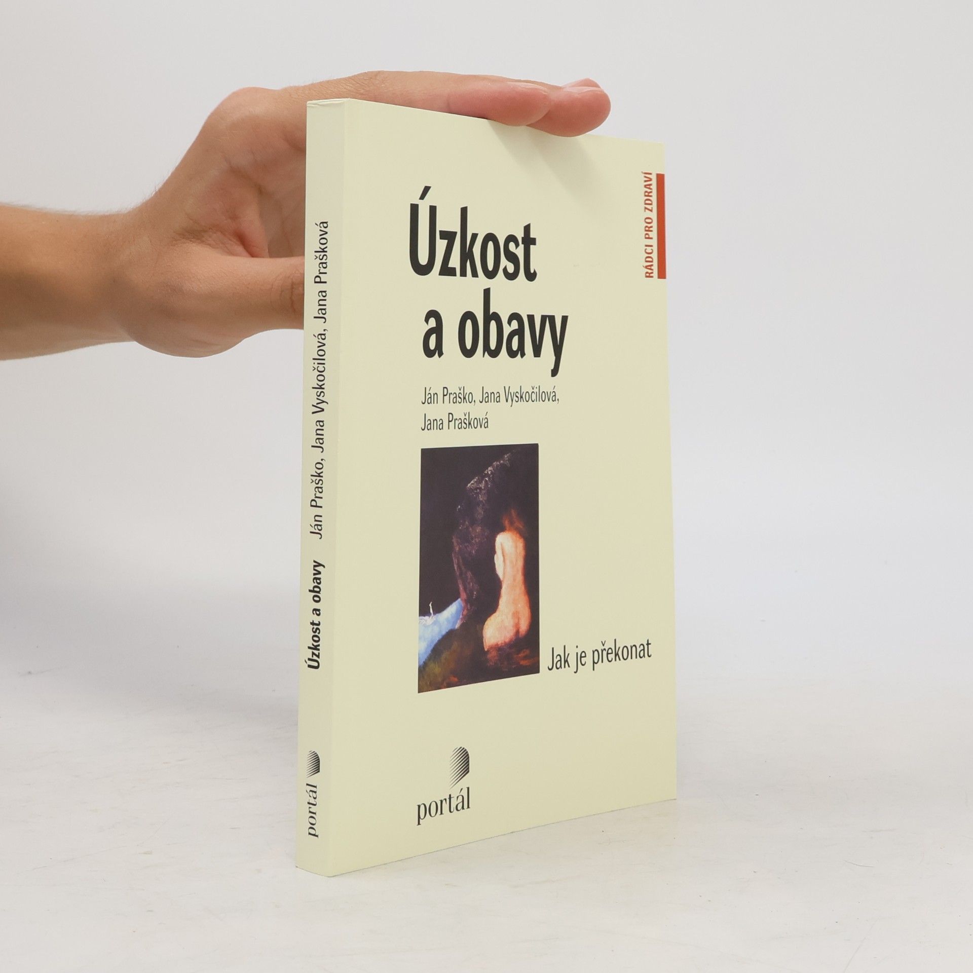 Jana Vyskočilová Úzkost a obavy
