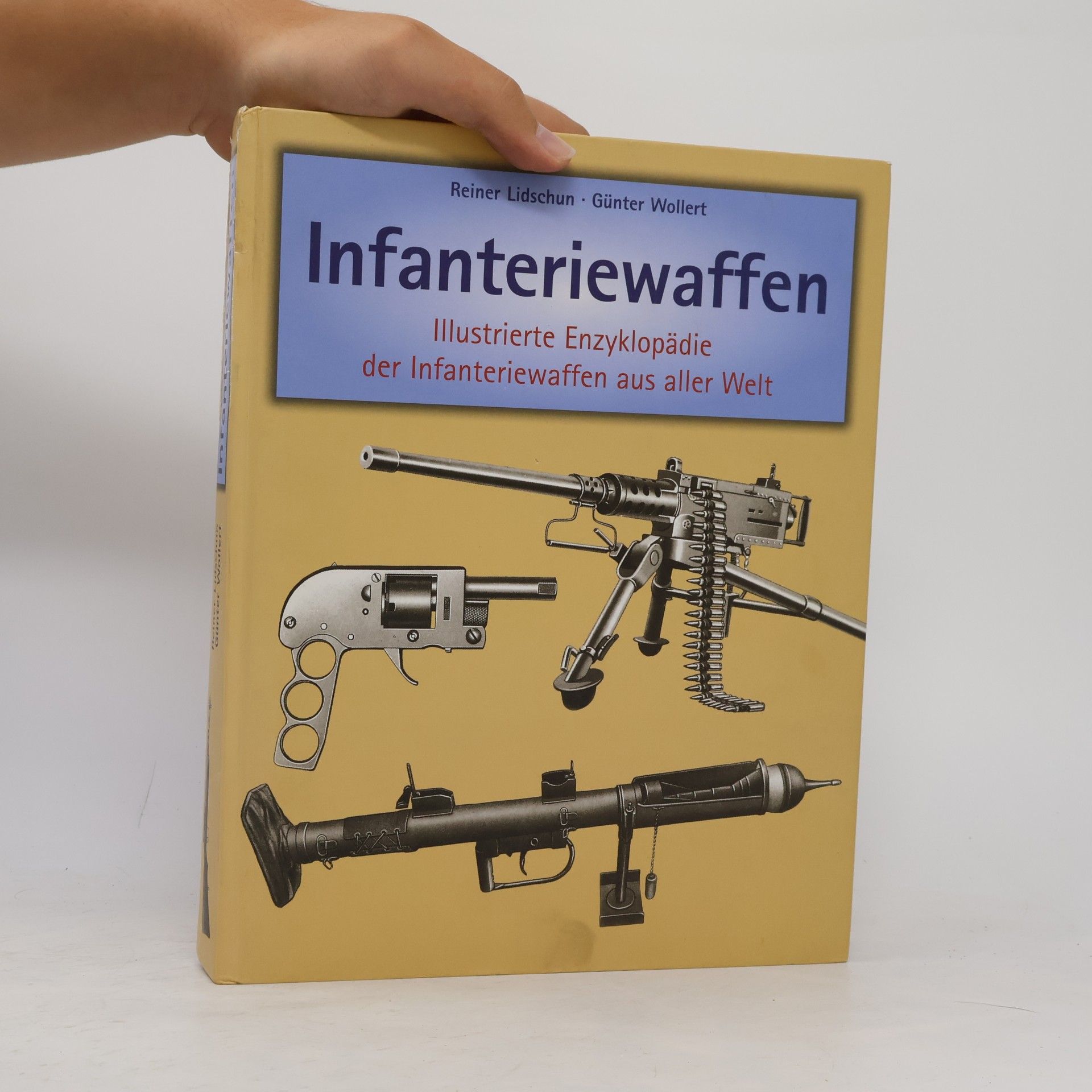 Reiner Lidschun Infanteriewaffen