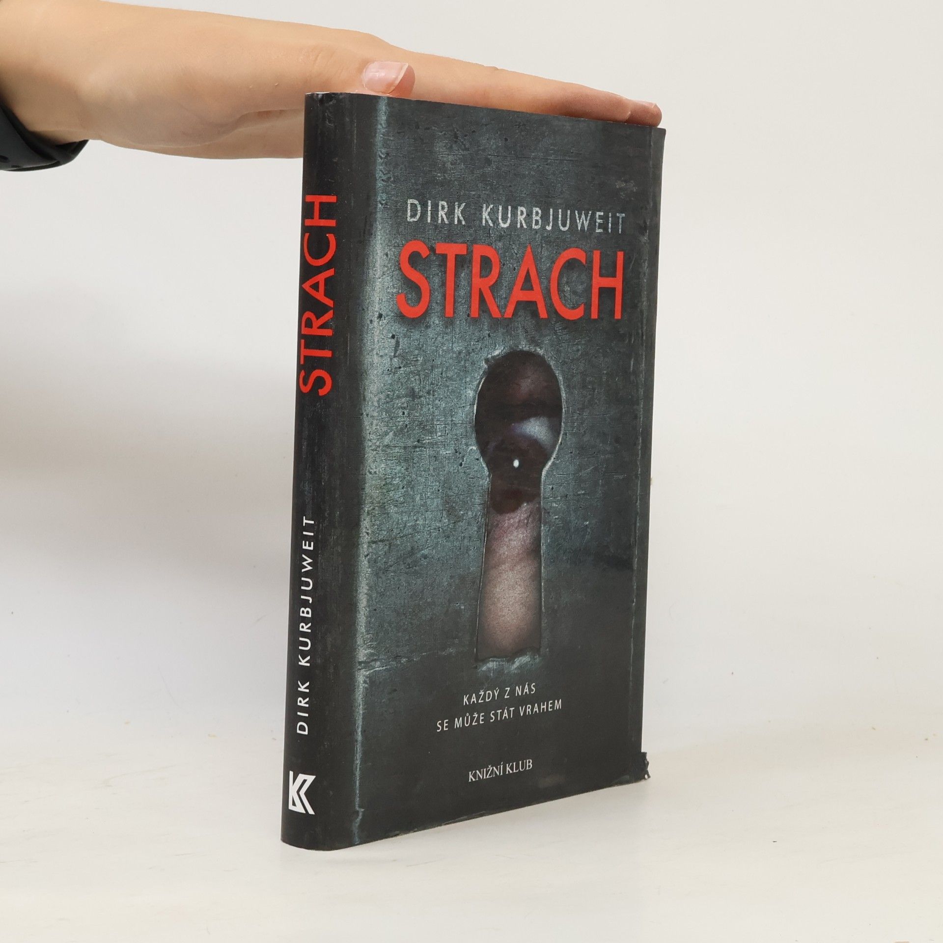 Dirk Kurbjuweit Strach